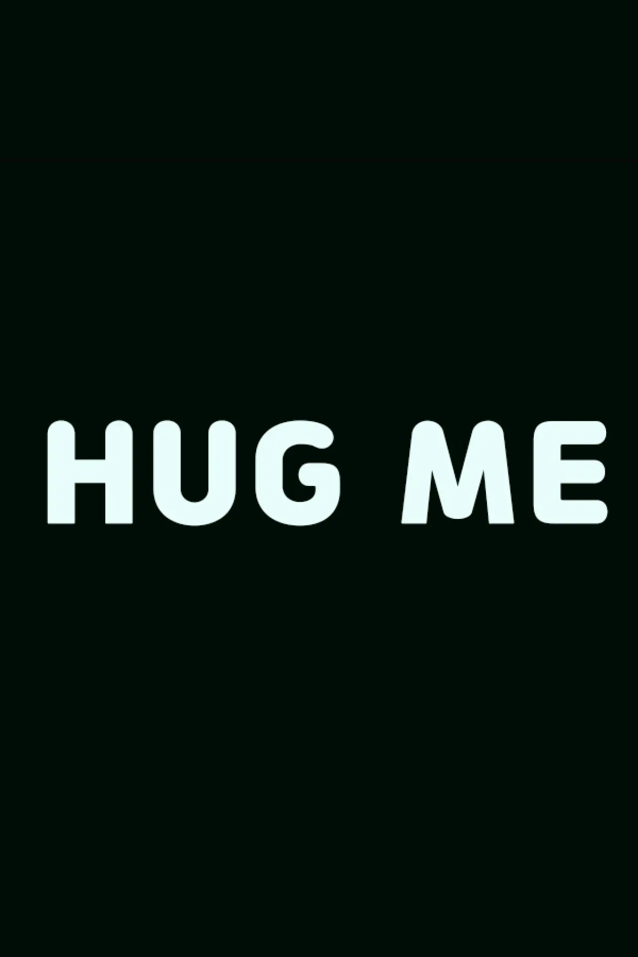 Movie poster "Hug Me"
