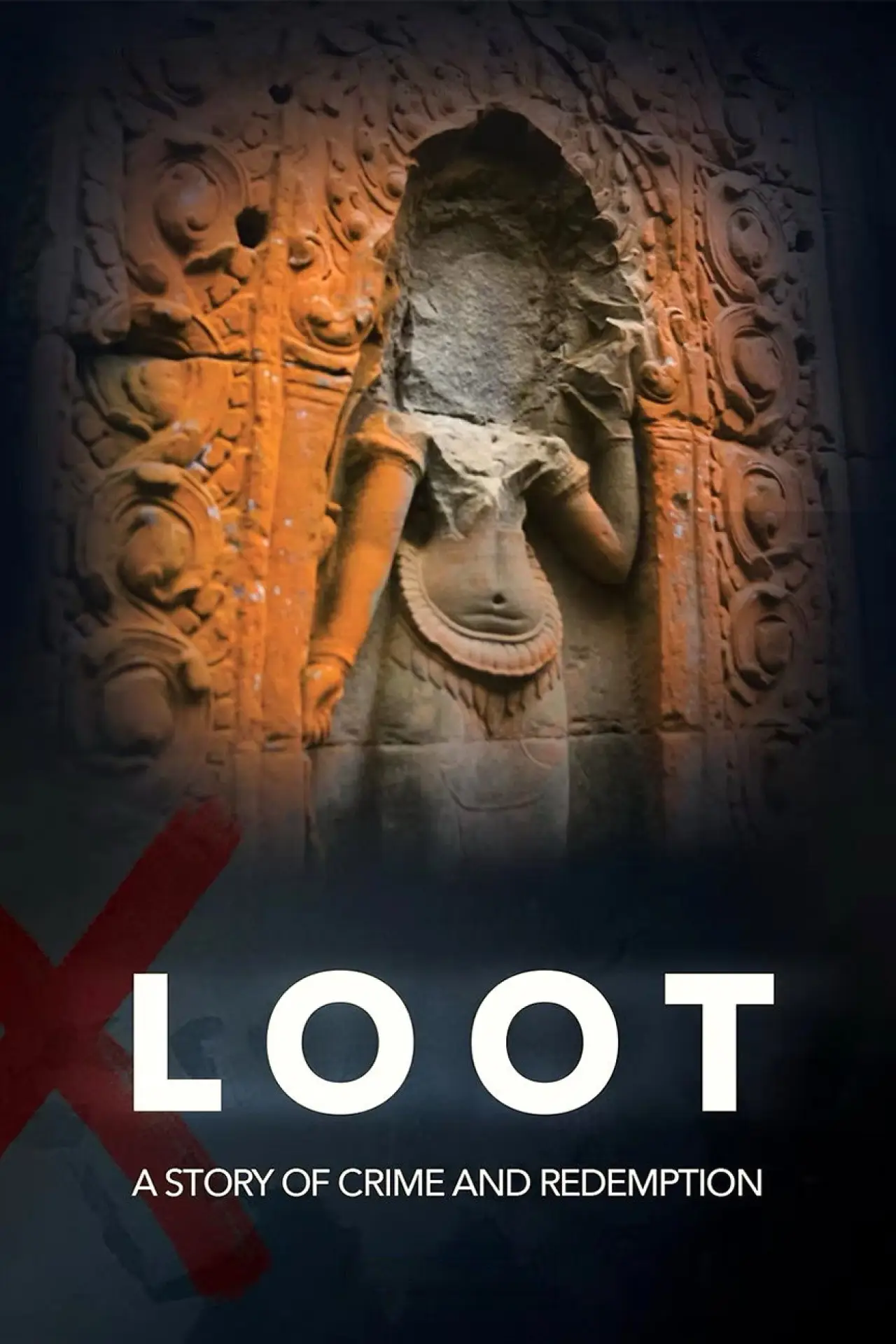 Movie poster "LOOT: A Story of Crime and Redemption"
