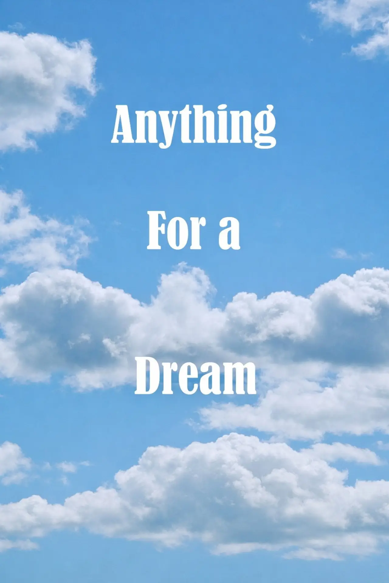 Movie poster "Anything For A Dream"