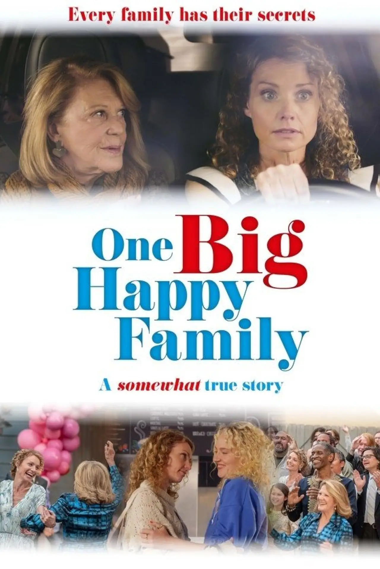 Movie poster "One Big Happy Family"