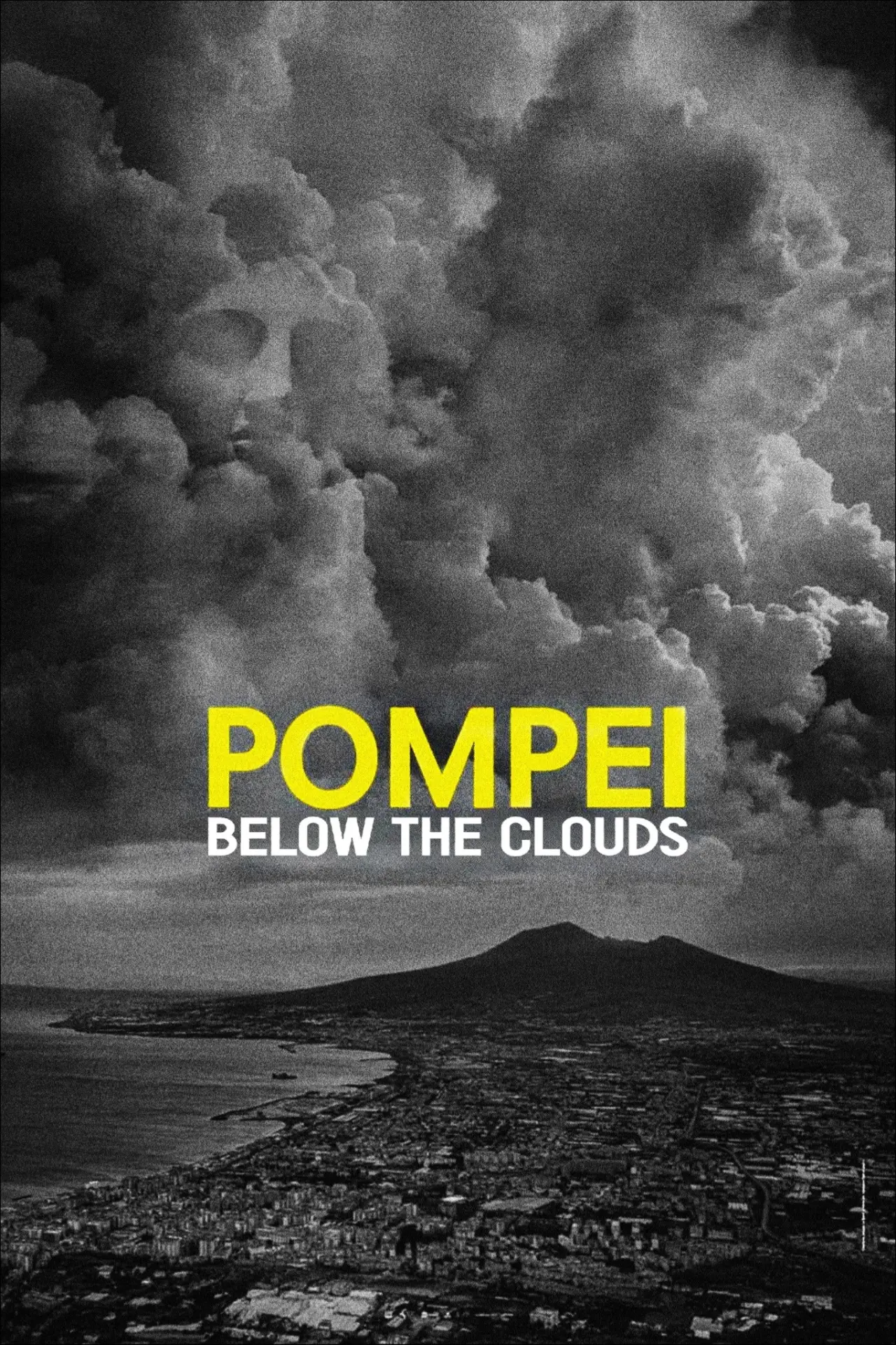 Movie poster "Pompei: Below the Clouds"