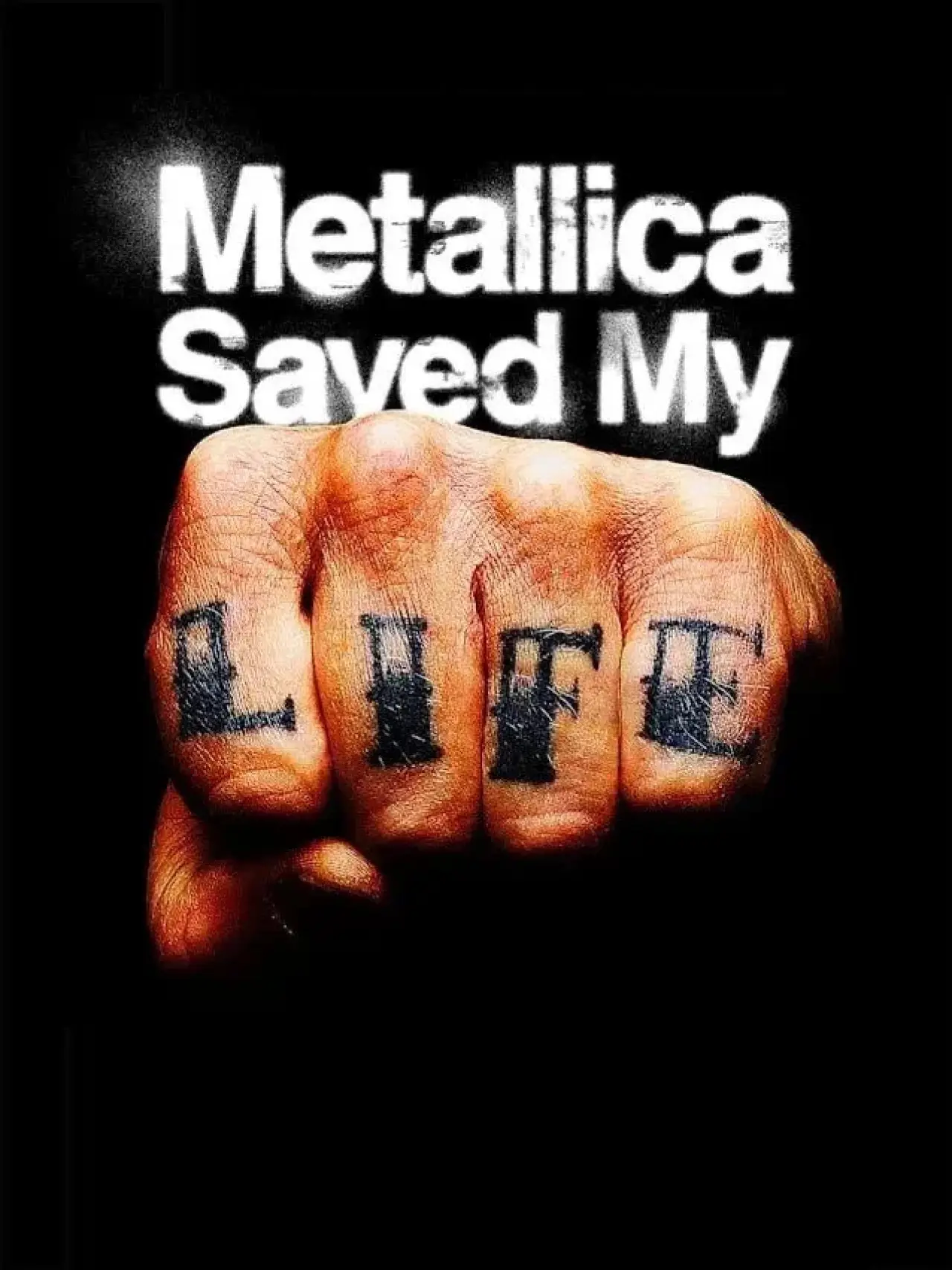 Movie poster "Metallica Saved My Life"