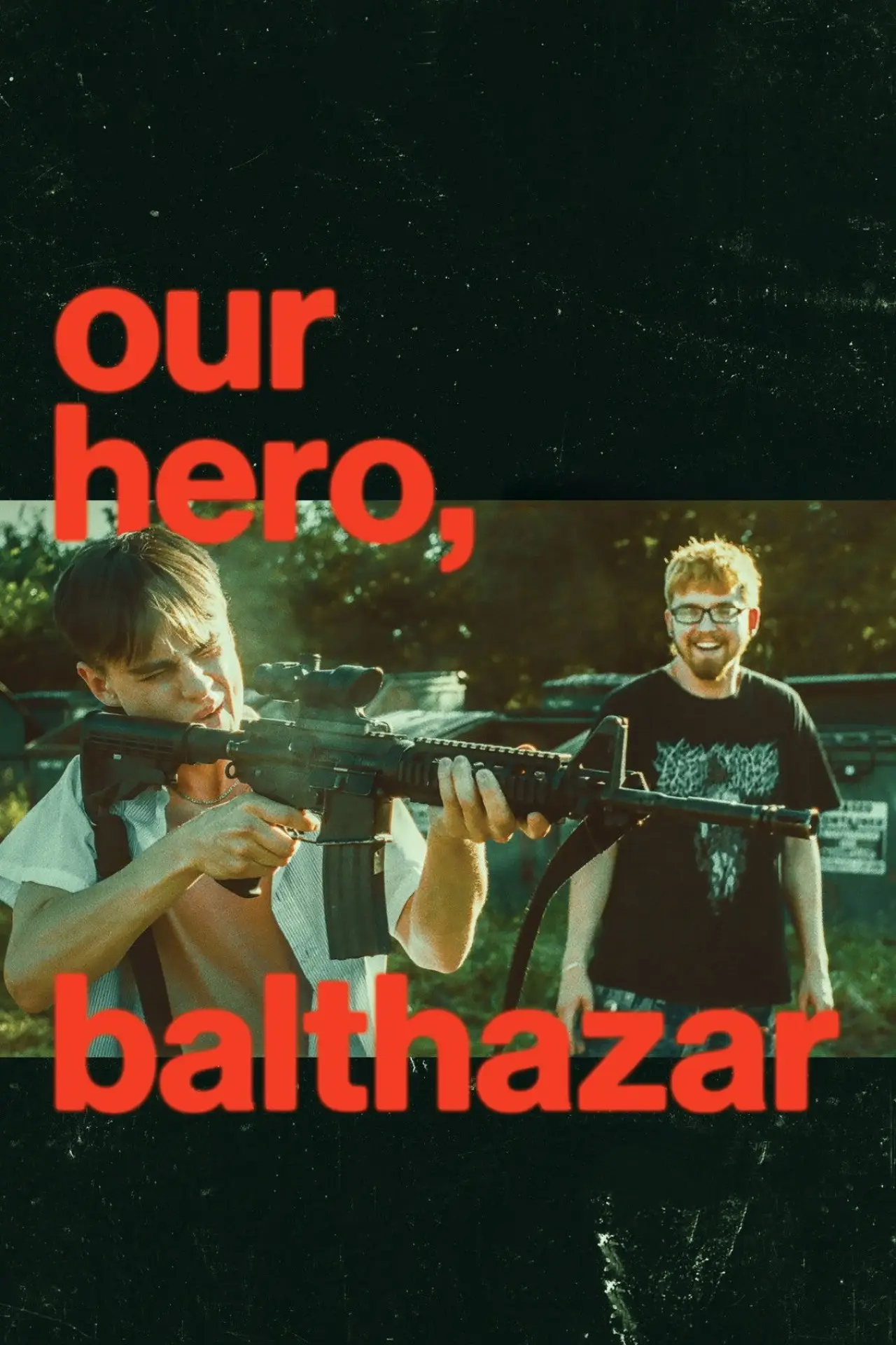Movie poster "Our Hero, Balthazar"