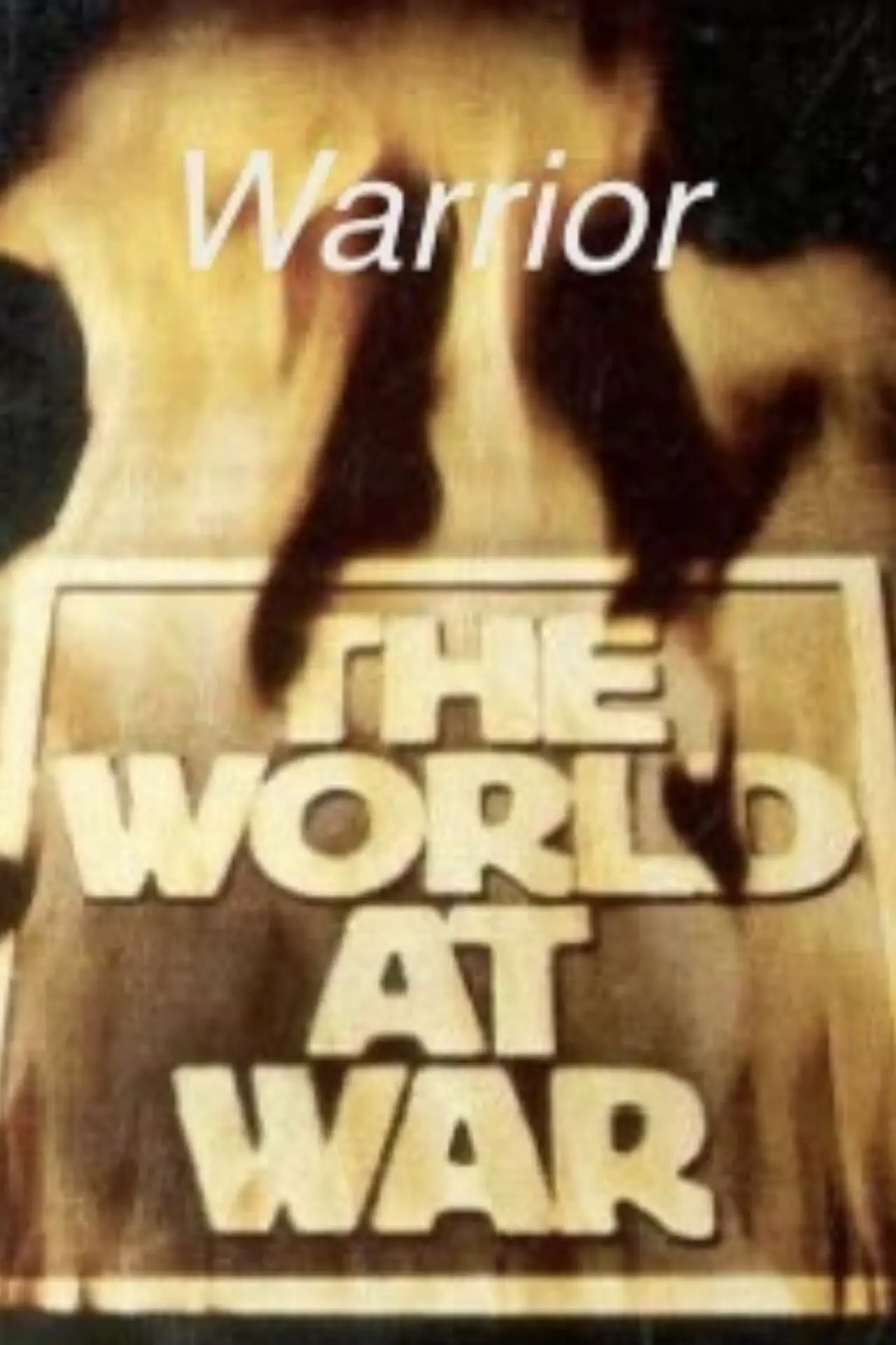 Movie poster "Warrior - World at War Special Presentation"