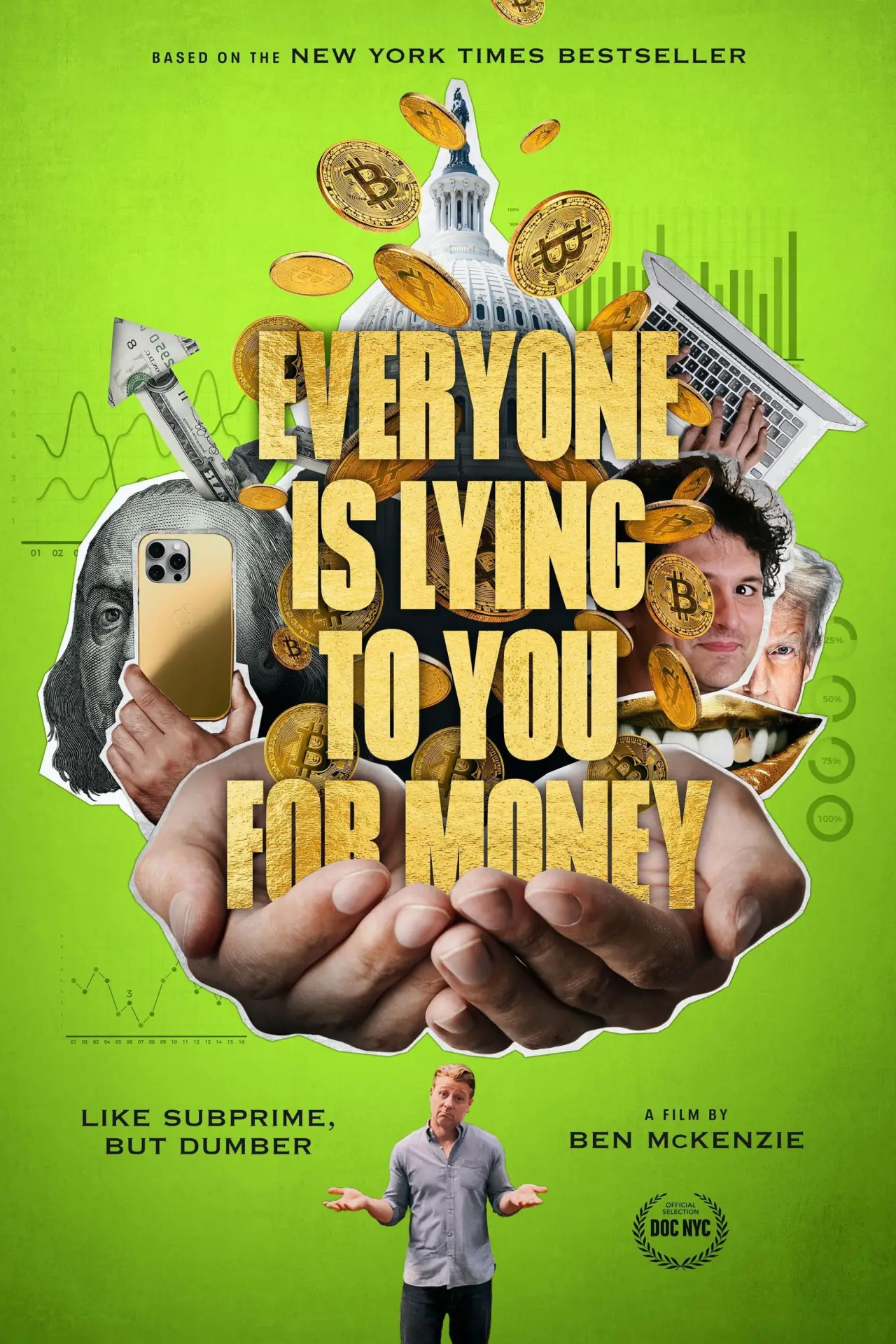 Movie poster "Everyone Is Lying to You for Money"