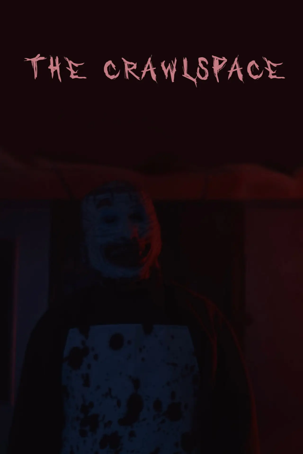 Movie poster "THE CRAWLSPACE"