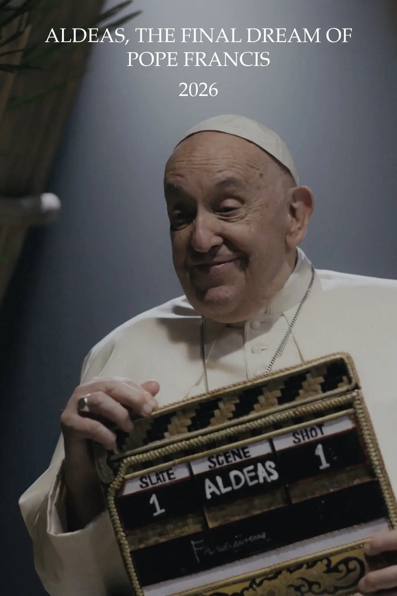 Movie poster "Aldeas, the Final Dream of Pope Francis"