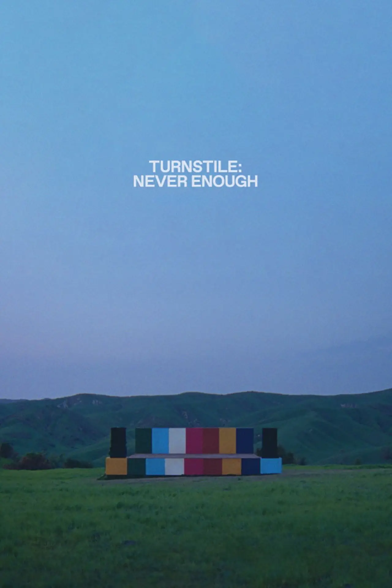 Movie poster "Turnstile: Never Enough"