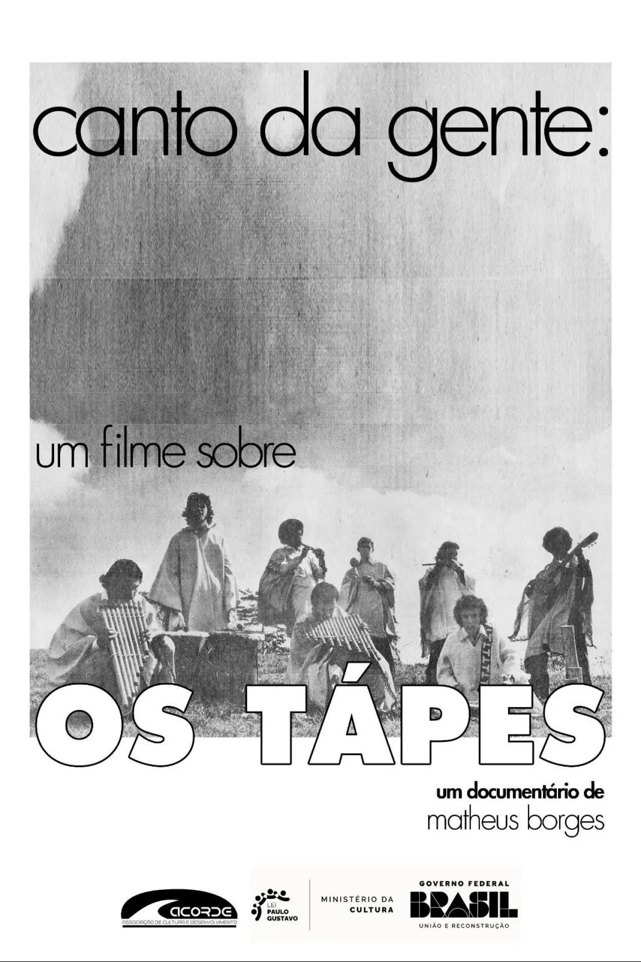 Movie poster "Canto da Gente: Um Filme Sobre os Tápes"