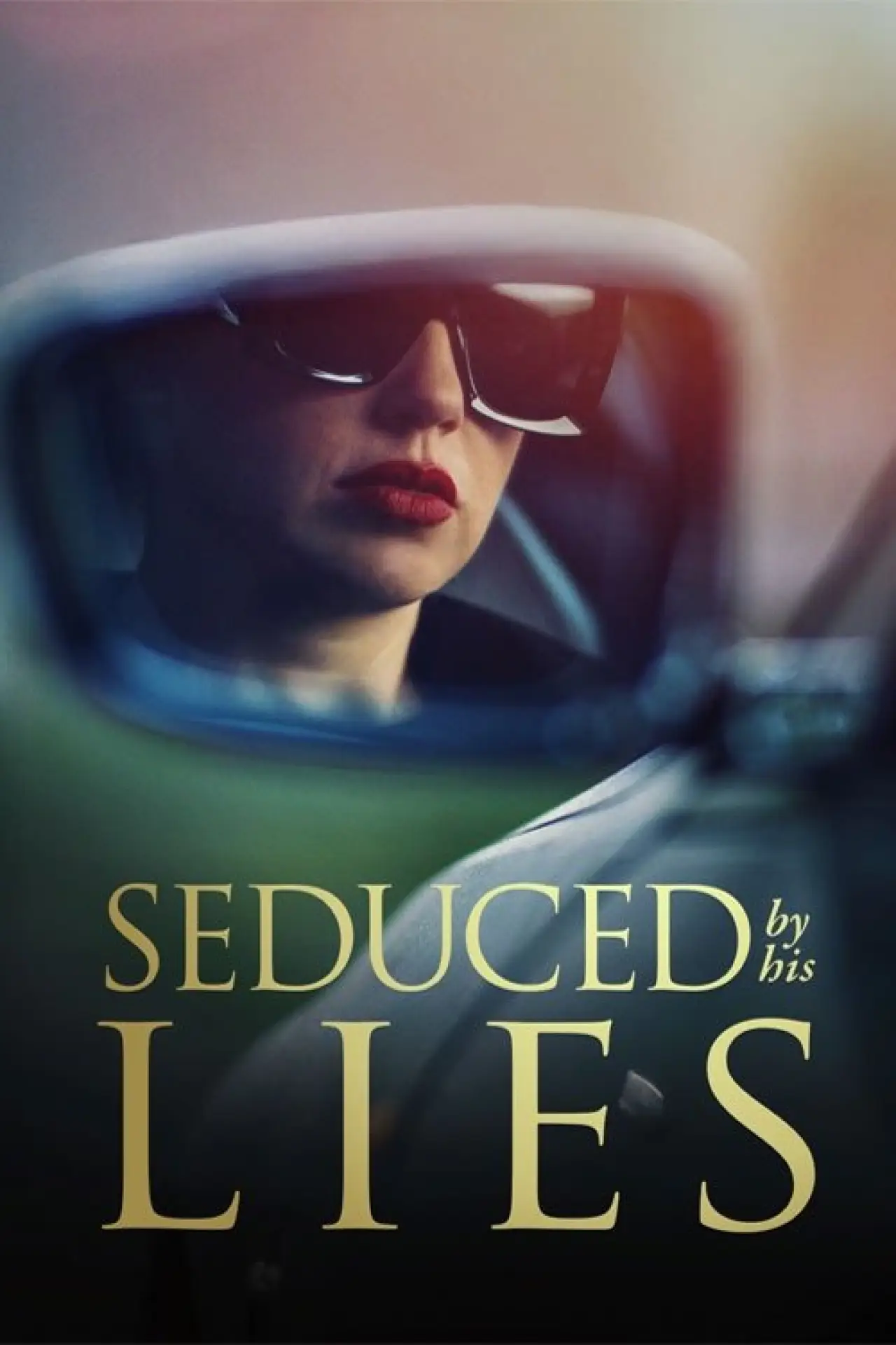 Movie poster "Seduced by His Lies"