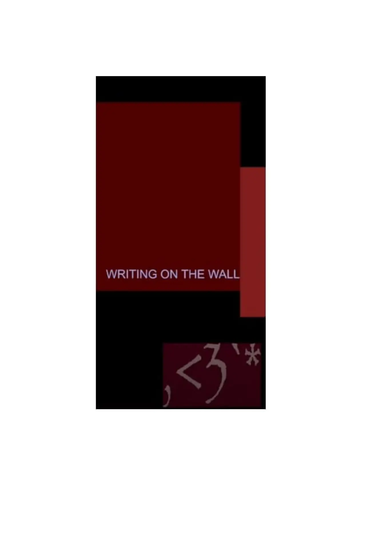 Movie poster ""writing on the wall""