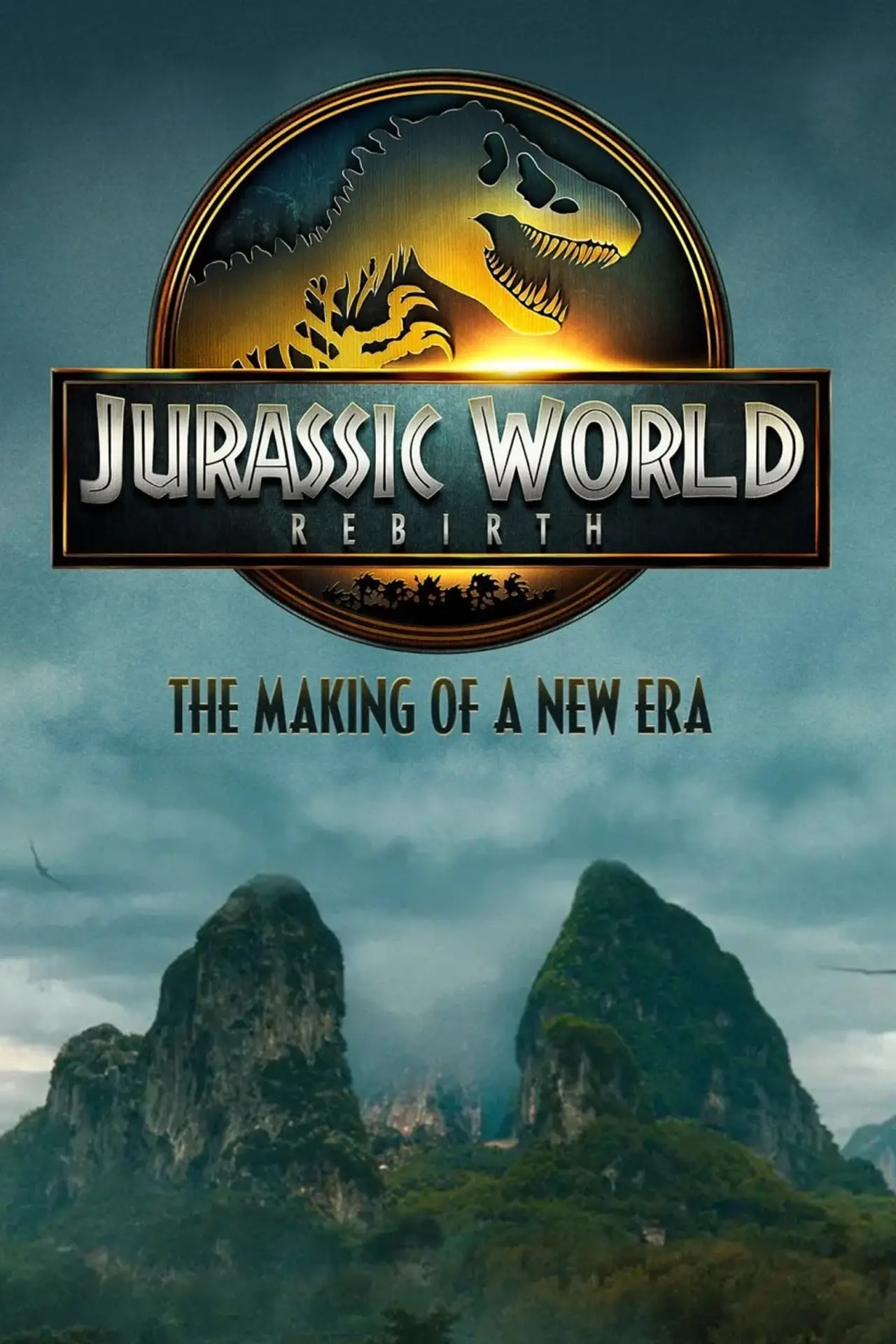 Movie poster "Jurassic World Rebirth: The Making of a New Era"