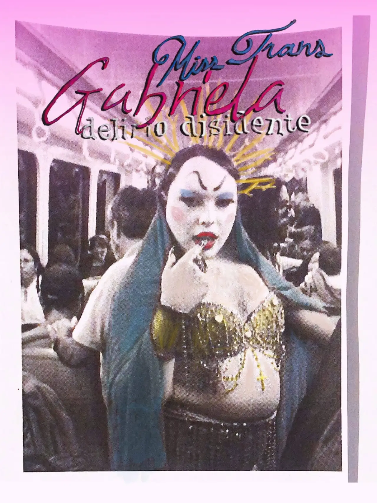 Movie poster "Gabriela Misstrans: Dissident Delirium"