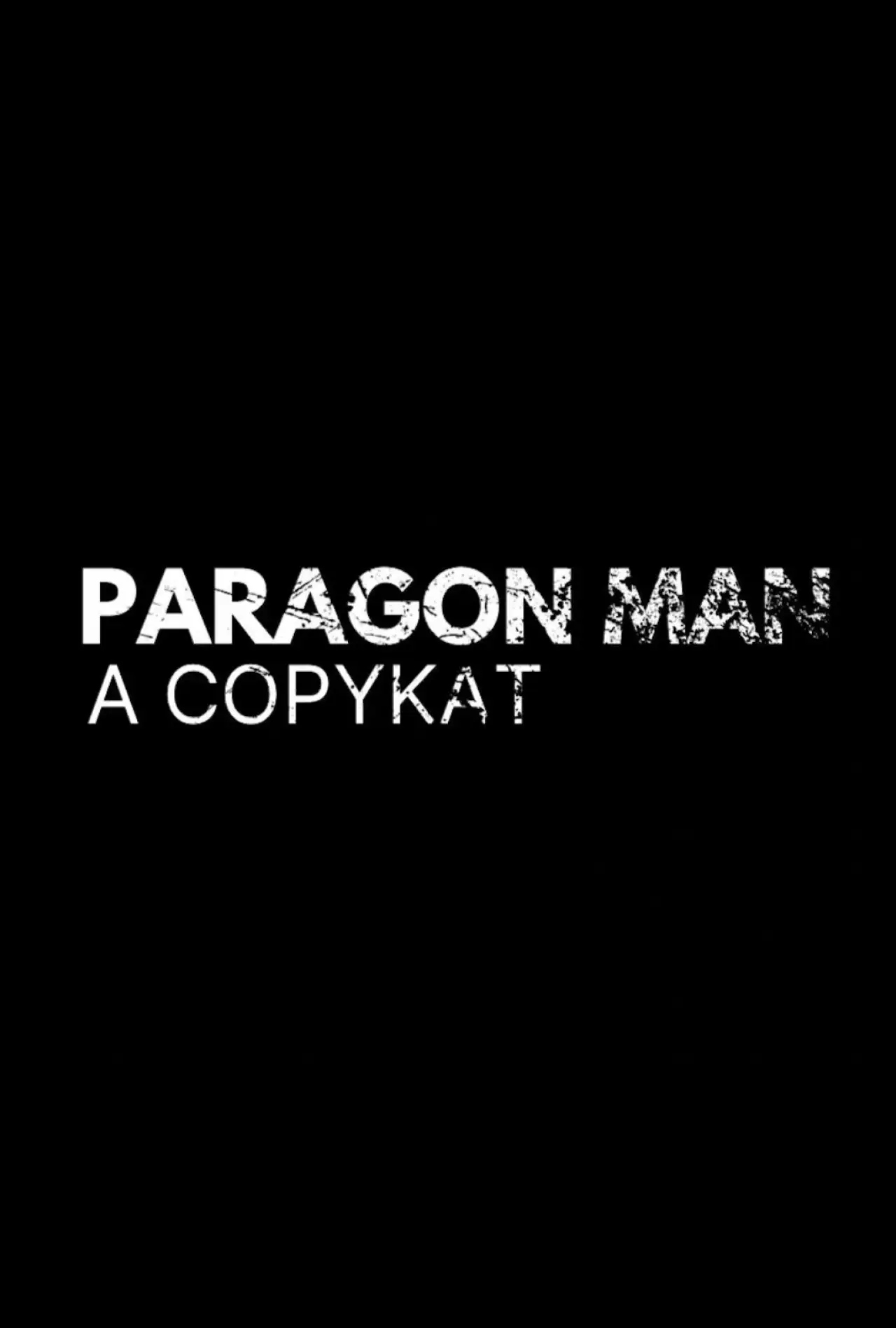 Movie poster "Paragon Man: A Copykat"