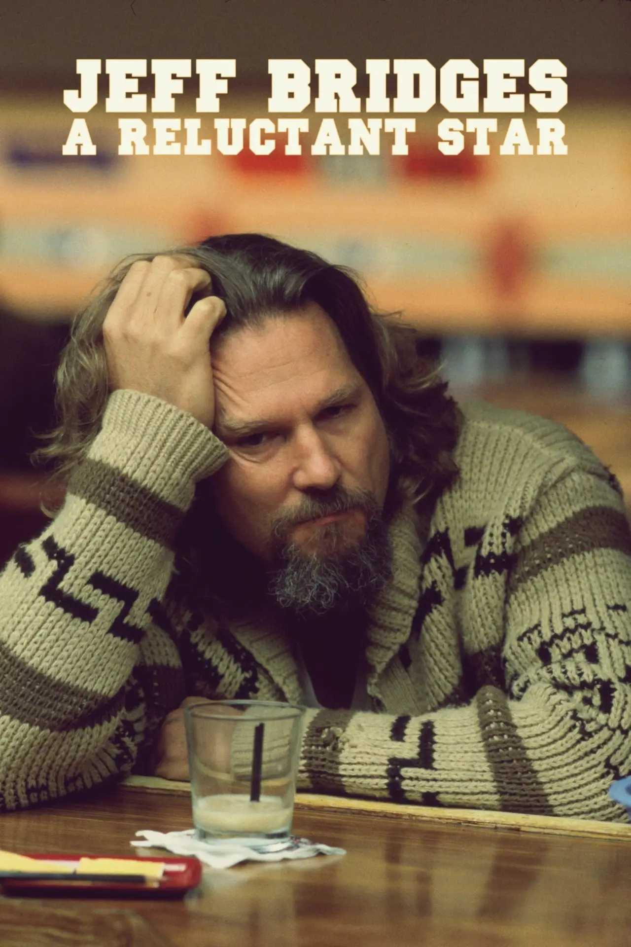 Movie poster "Jeff Bridges: A Reluctant Star"