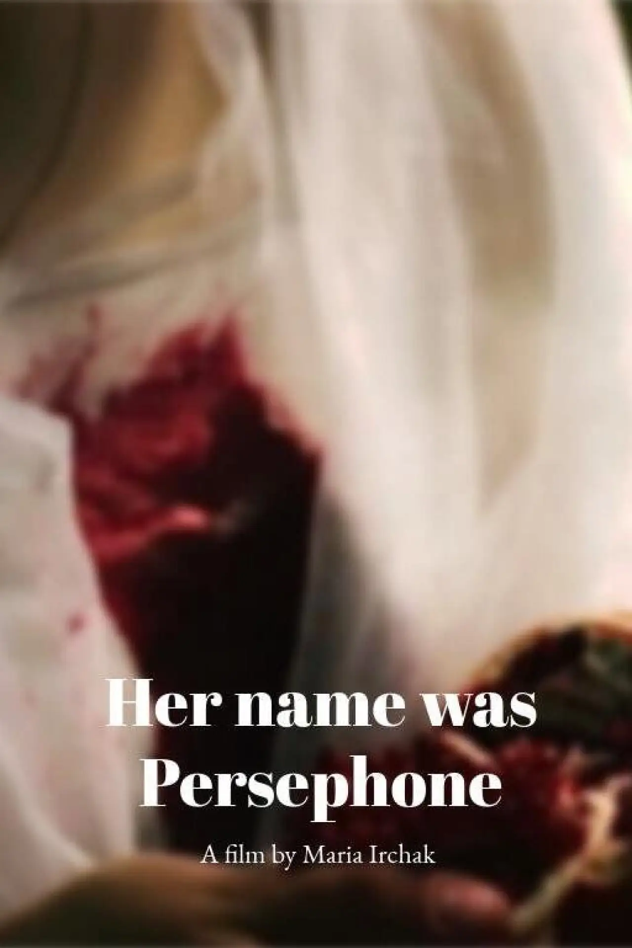 Movie poster "Her name was Persephone"