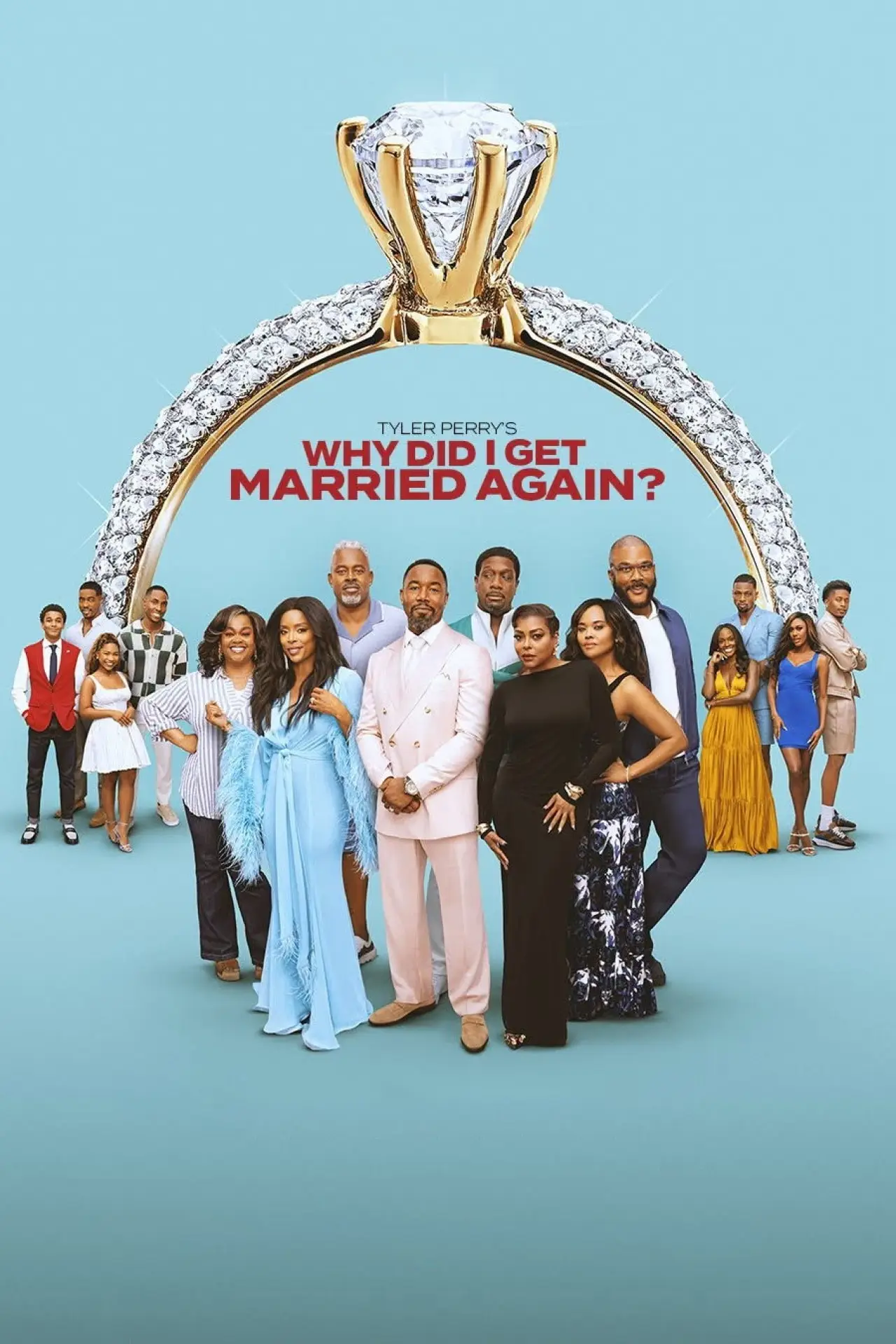 Movie poster "Why Did I Get Married Again?"