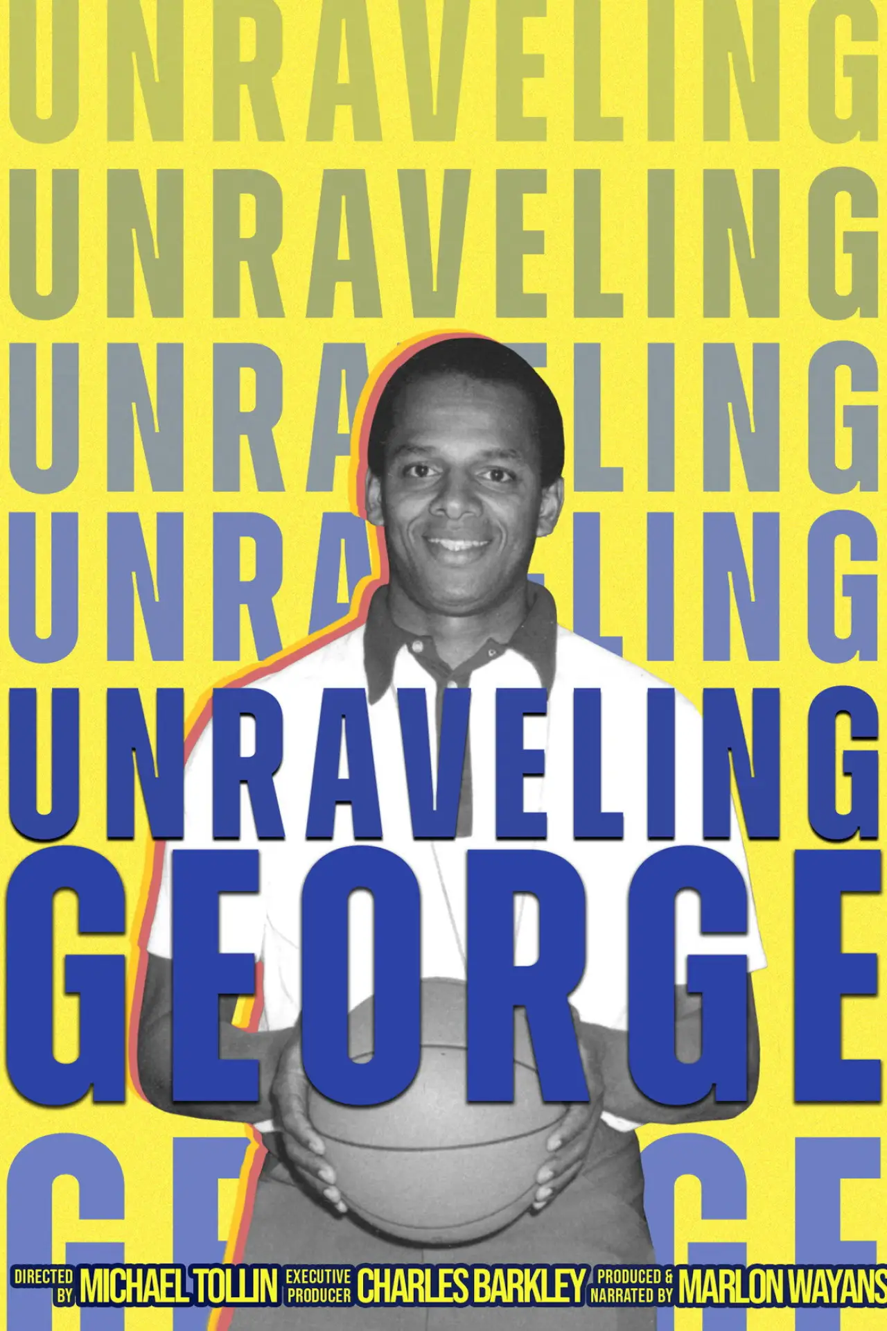 Movie poster "Unraveling George"