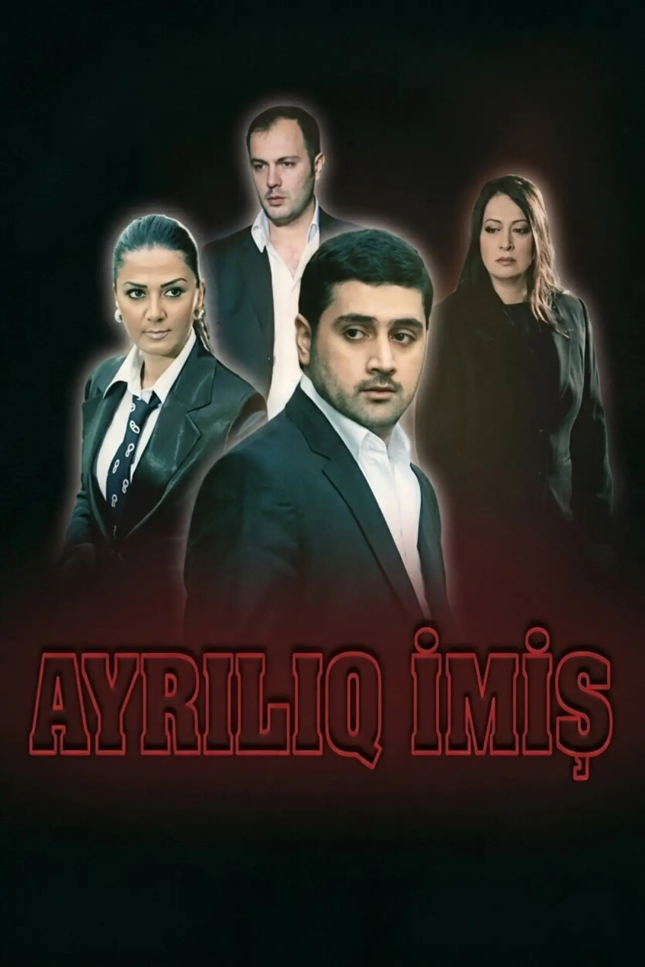 Movie poster "Ayrılıq imiş"