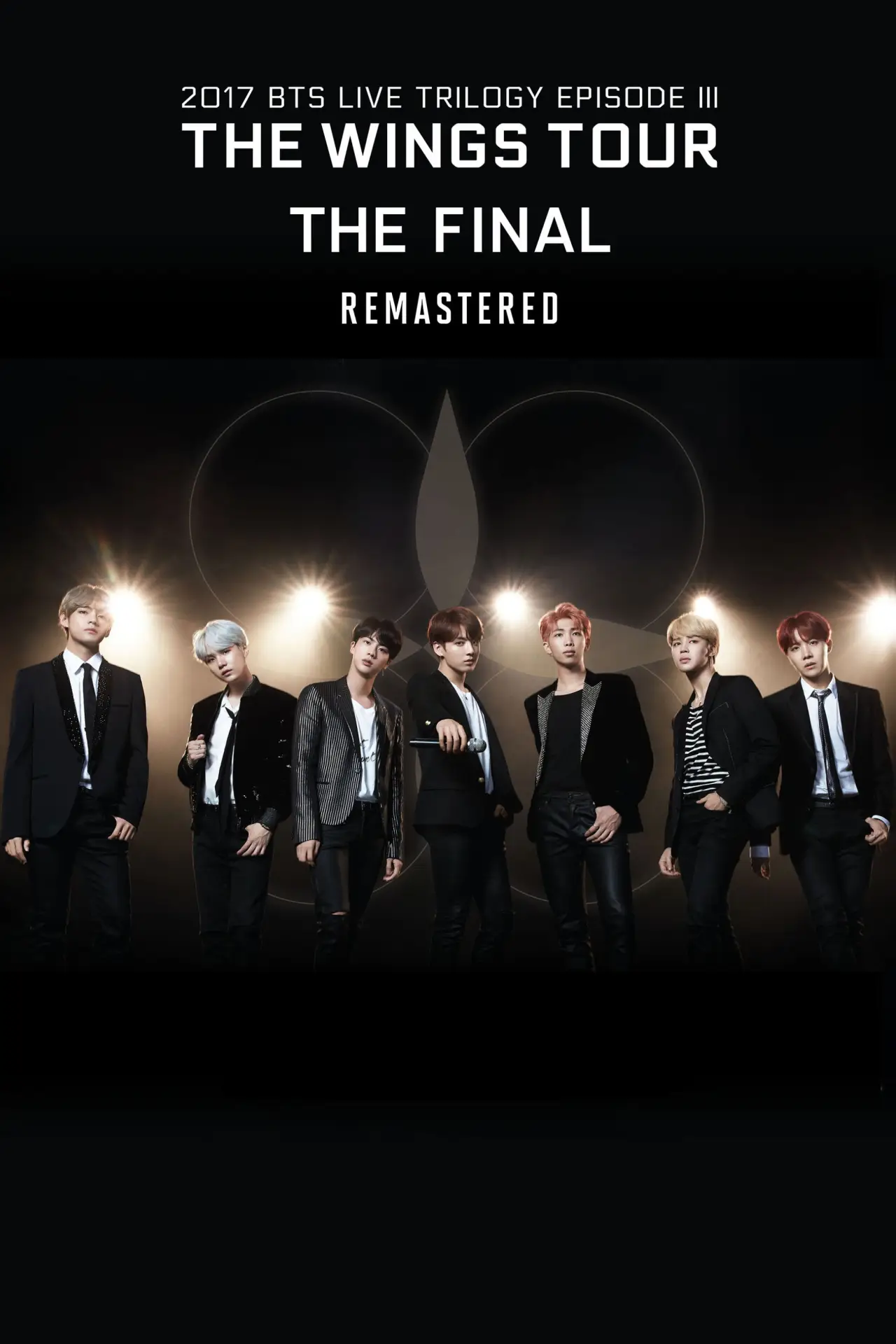 Movie poster "BTS 2017 Live Trilogy EPISODE III THE WINGS TOUR THE FINAL Remastered"