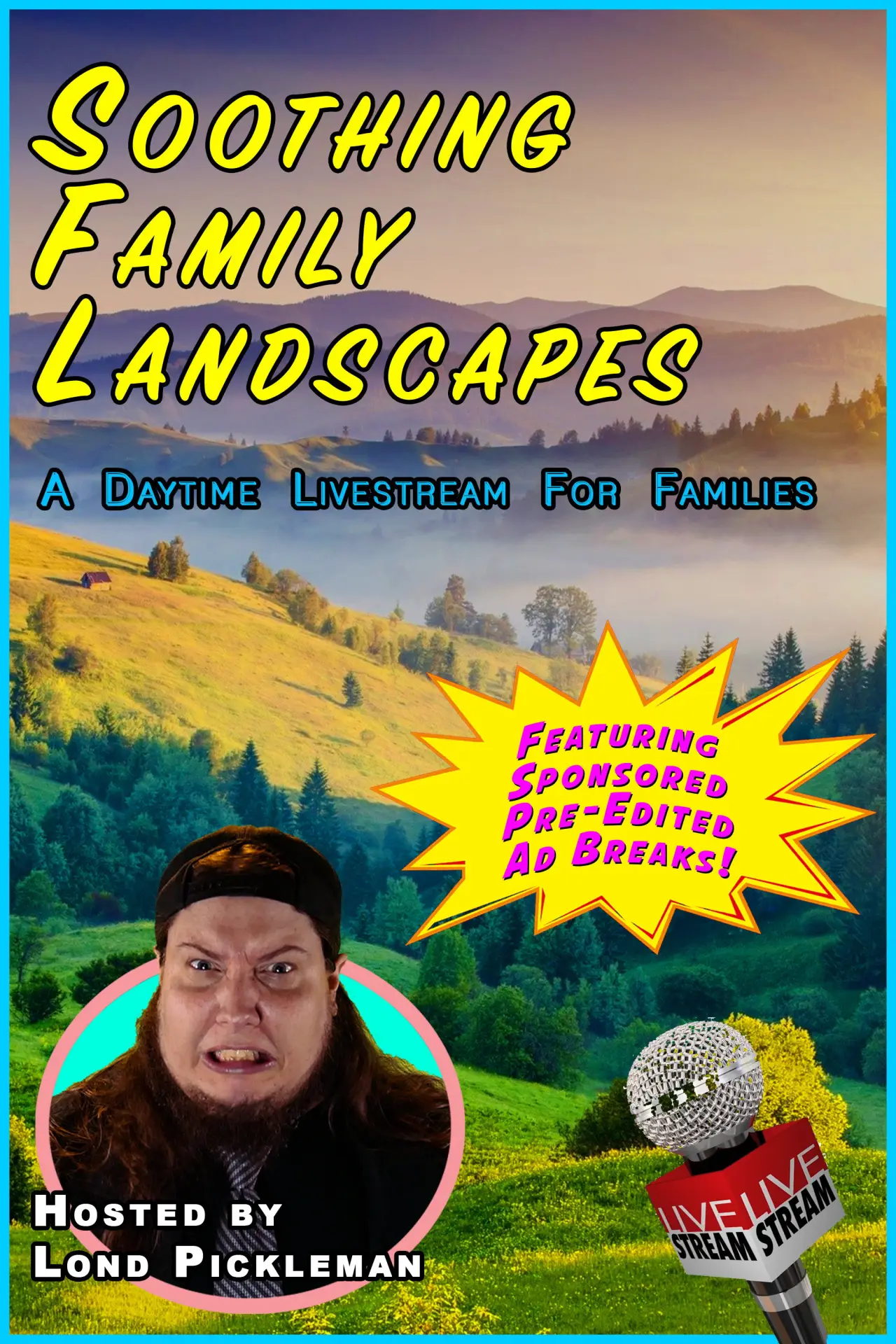 Movie poster "Soothing Family Landscapes"