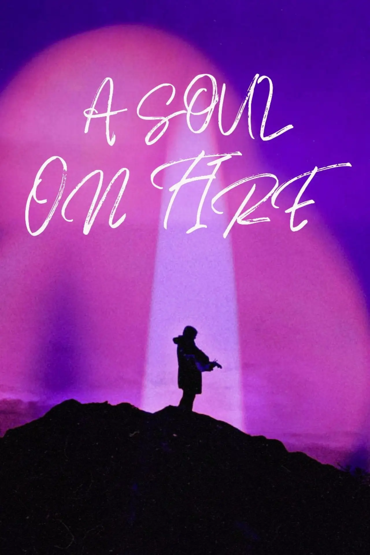 Movie poster "A Soul on Fire"