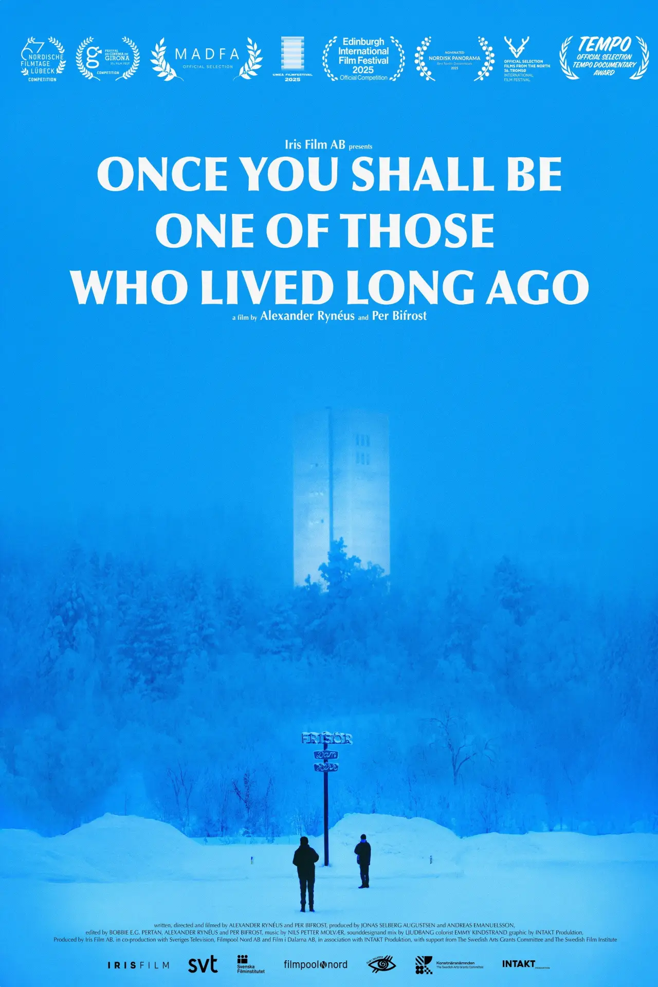 Movie poster "En gång skall du vara en av dem som levat för längesen"