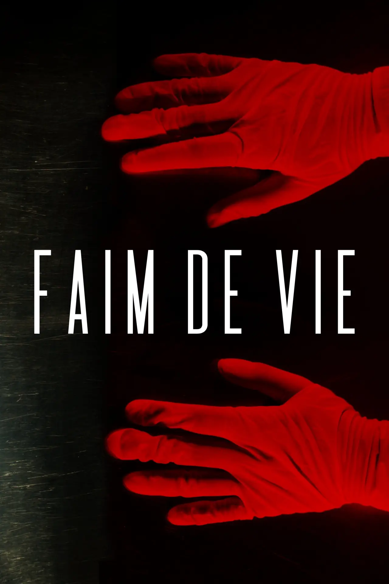 Movie poster "Faim De Vie"