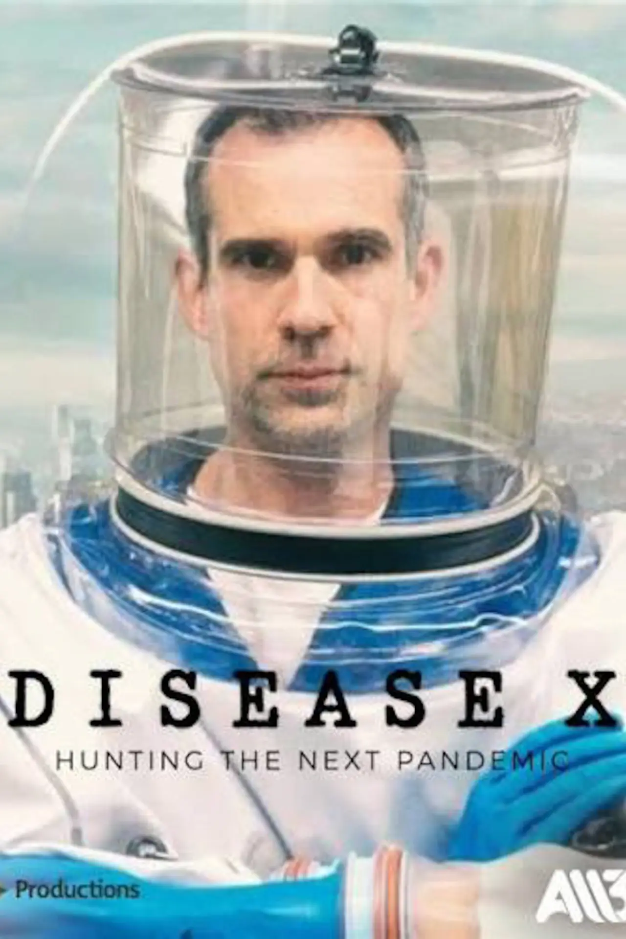 Movie poster "Disease X: Hunting the Next Pandemic"