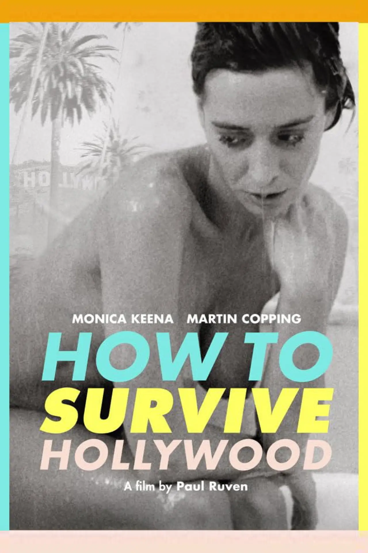 Movie poster "How to Survive Hollywood"