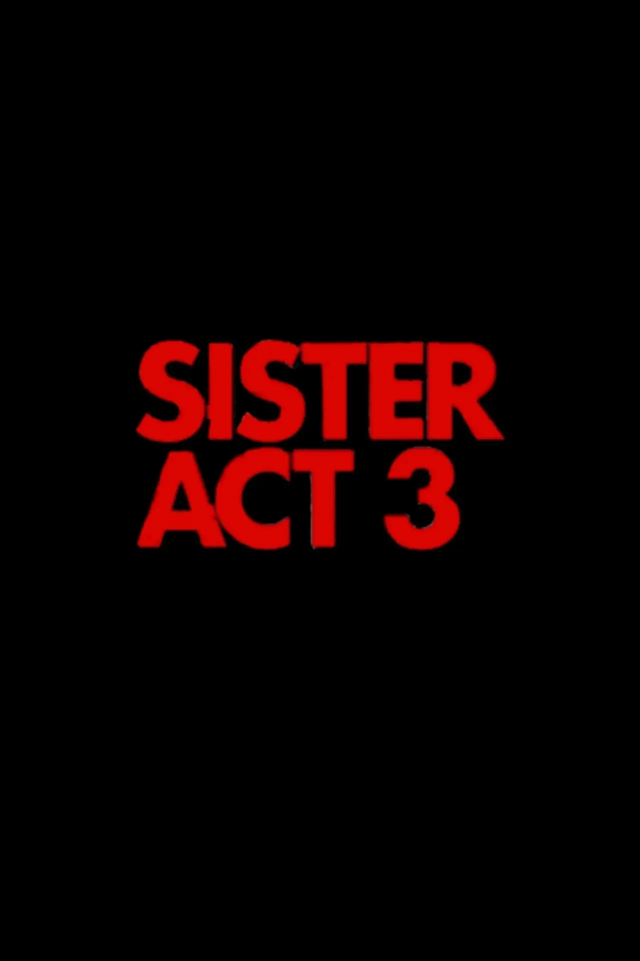 Movie poster "Sister Act 3"