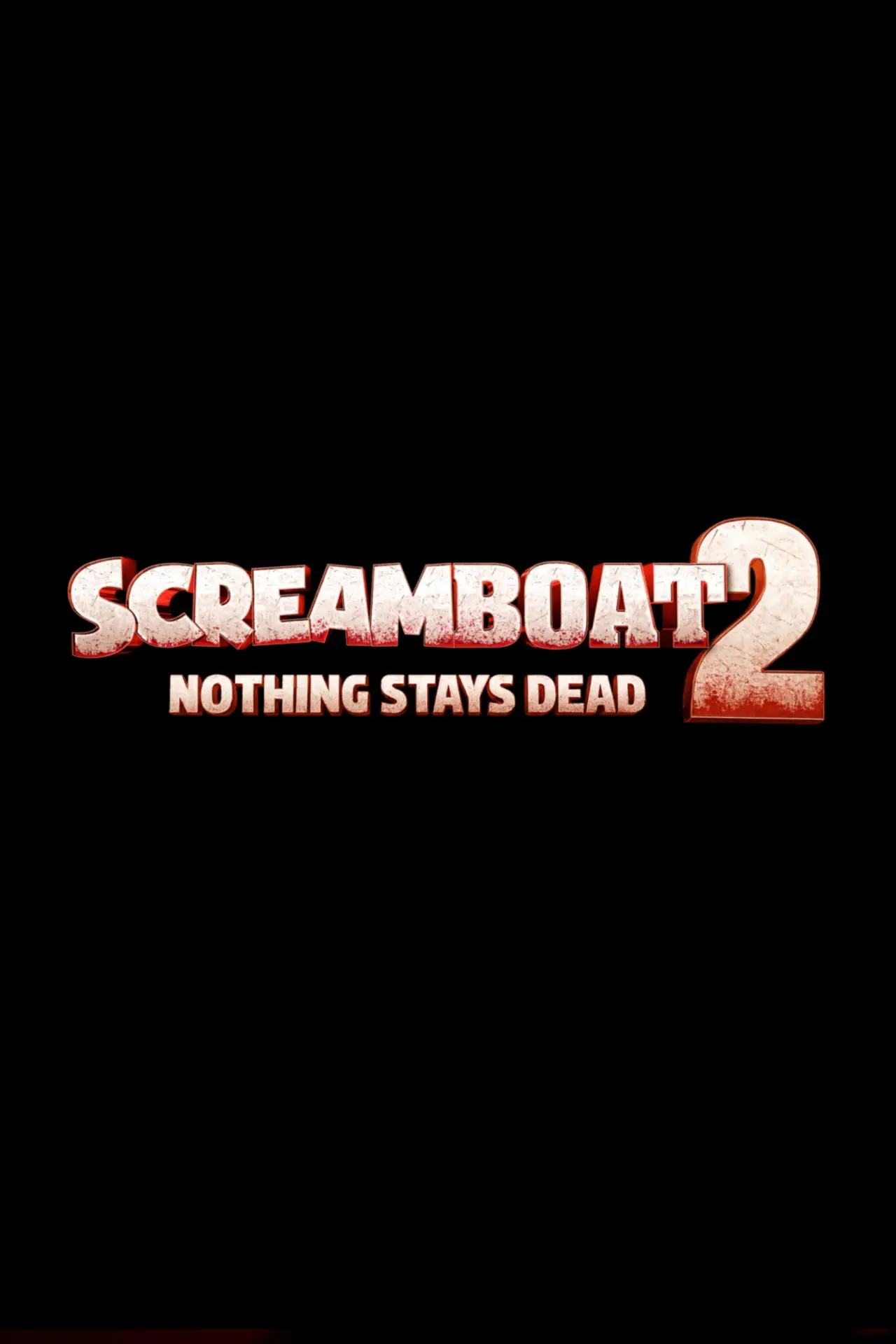 Movie poster "Screamboat 2: Nothing Stays Dead"