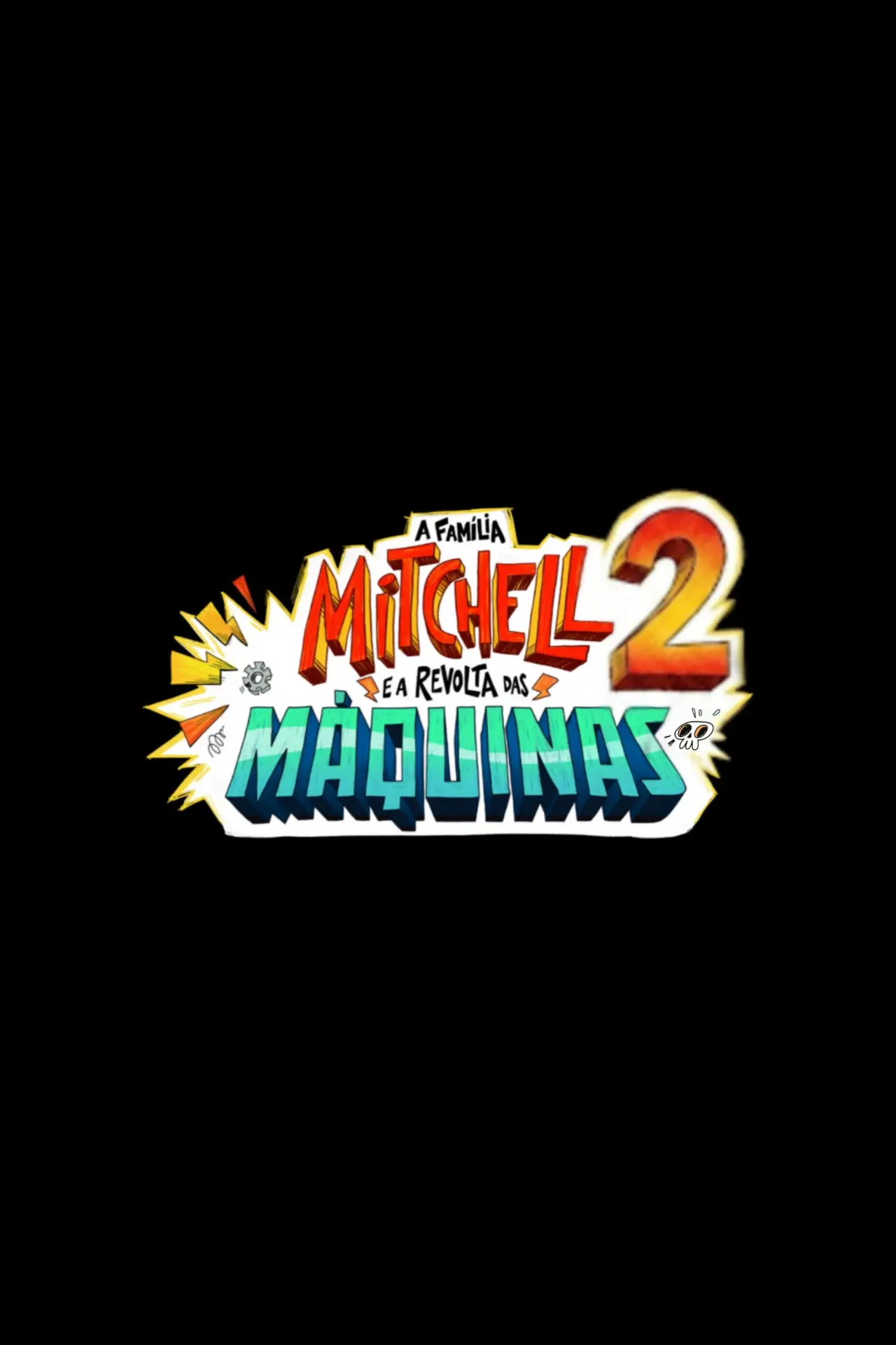 Movie poster "The Mitchells vs. the Mitchells"