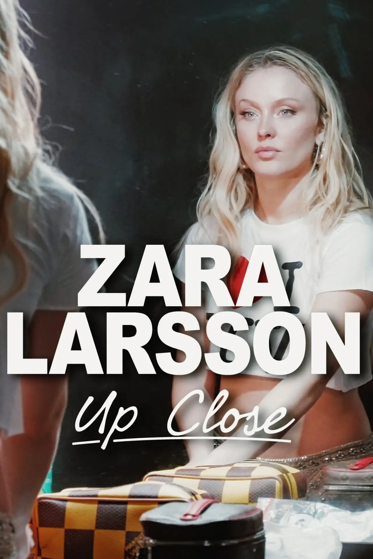 Movie poster "Zara Larsson - Up Close"