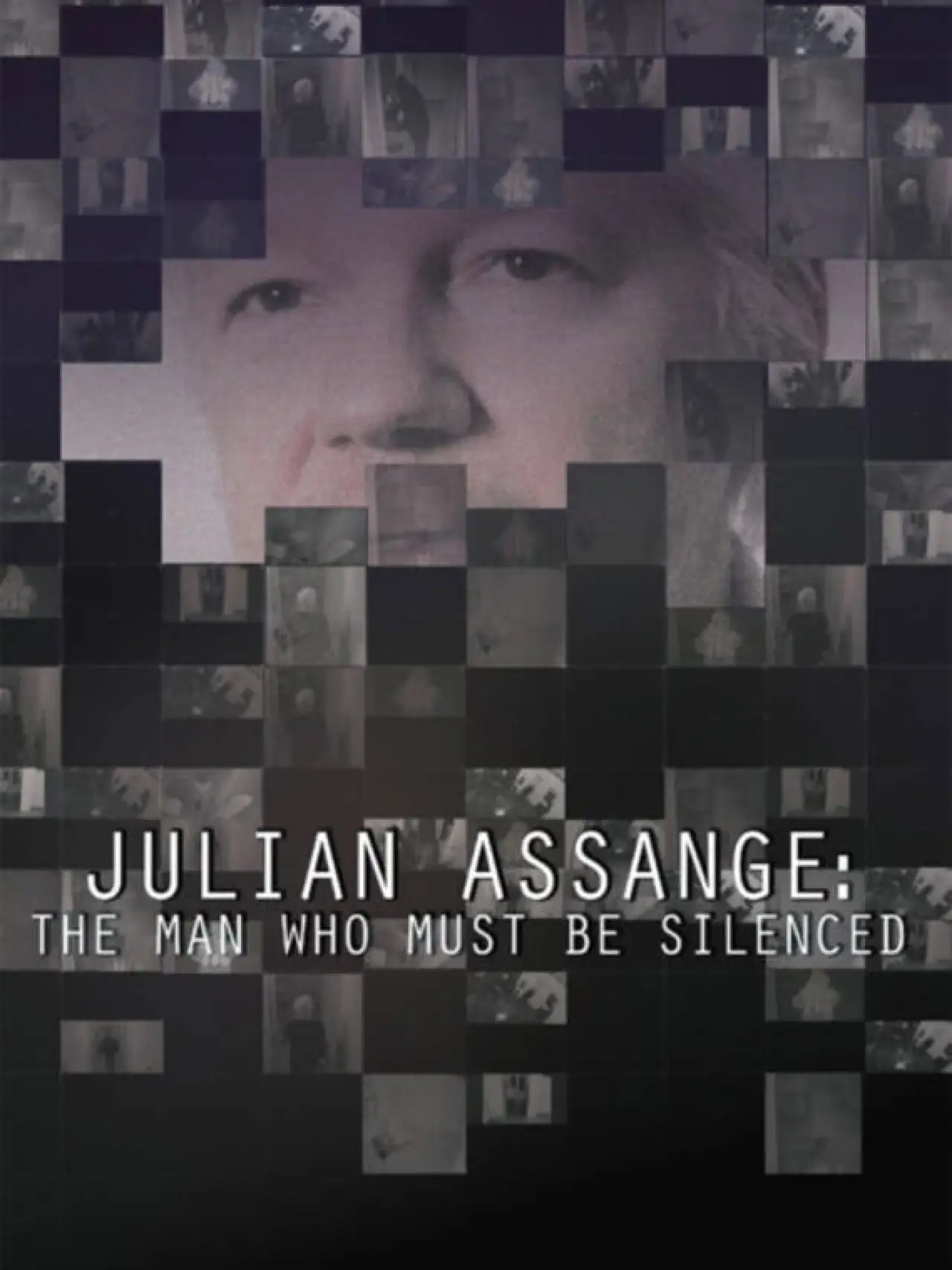 Movie poster "Julian Assange: Silenced"