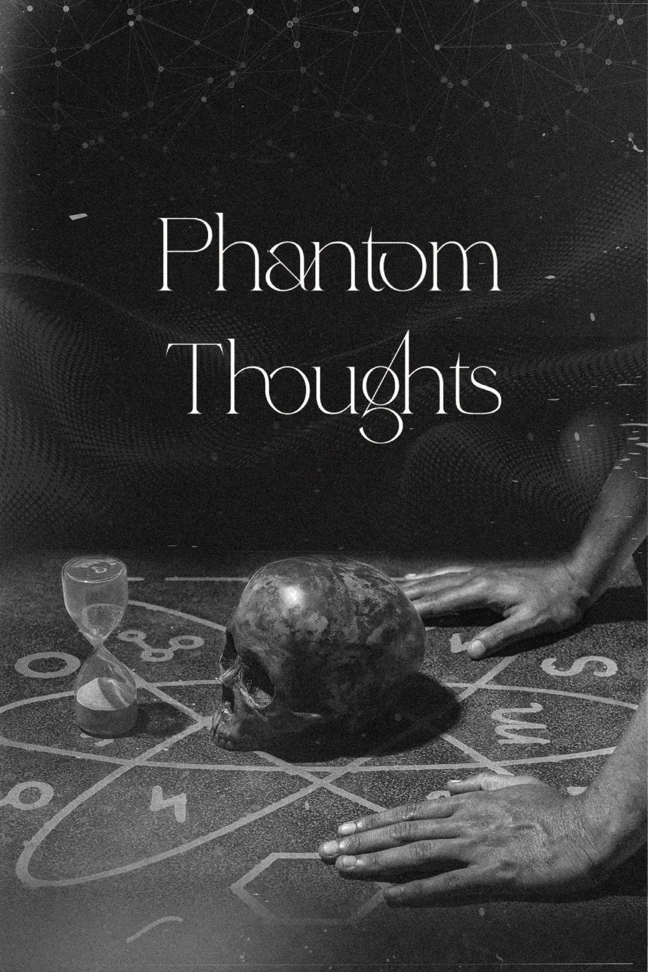 Movie poster "PHANTOM THOUGHTS"