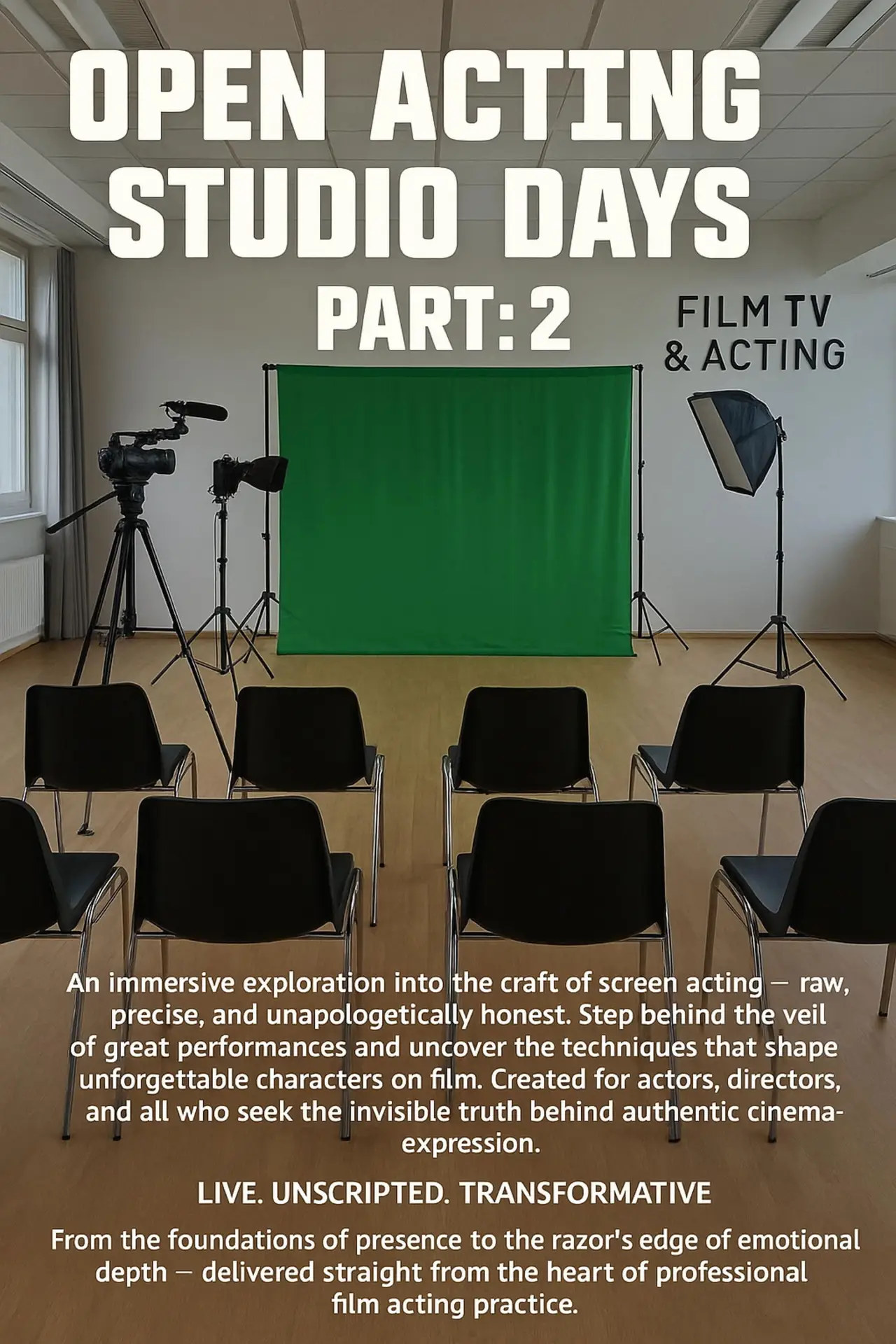 Movie poster "Open Acting Studio Days Part: 2"