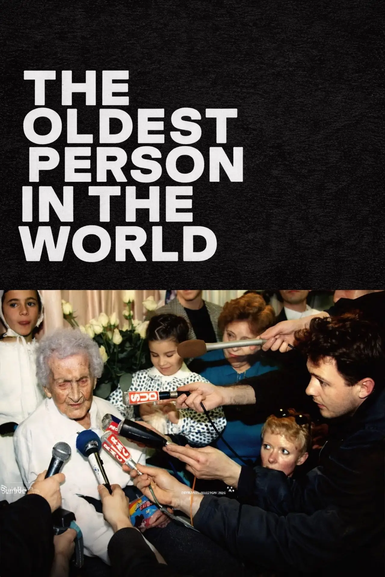 Movie poster "The Oldest Person in the World"