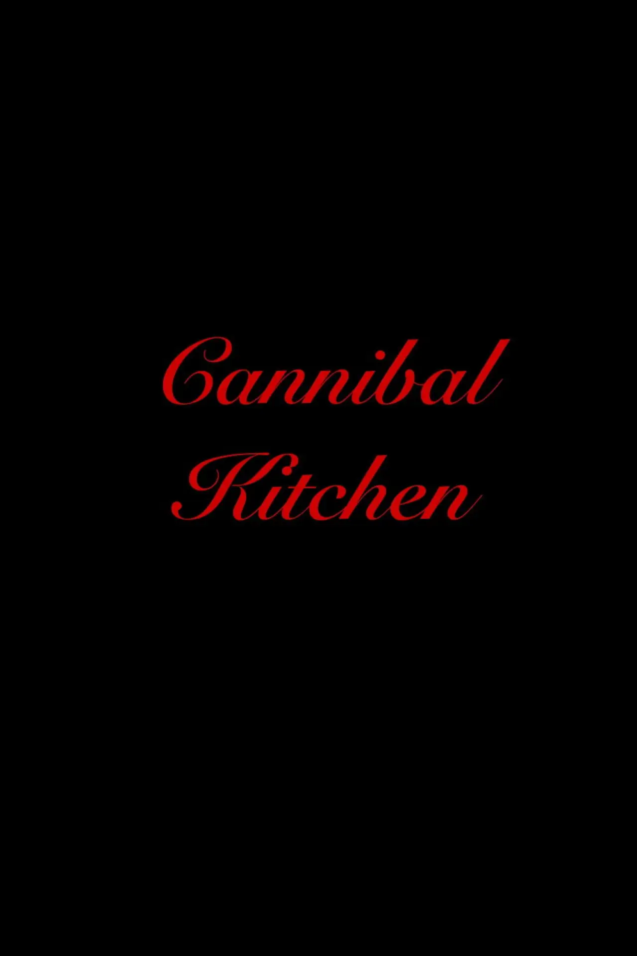 Movie poster "Cannibal Kitchen"