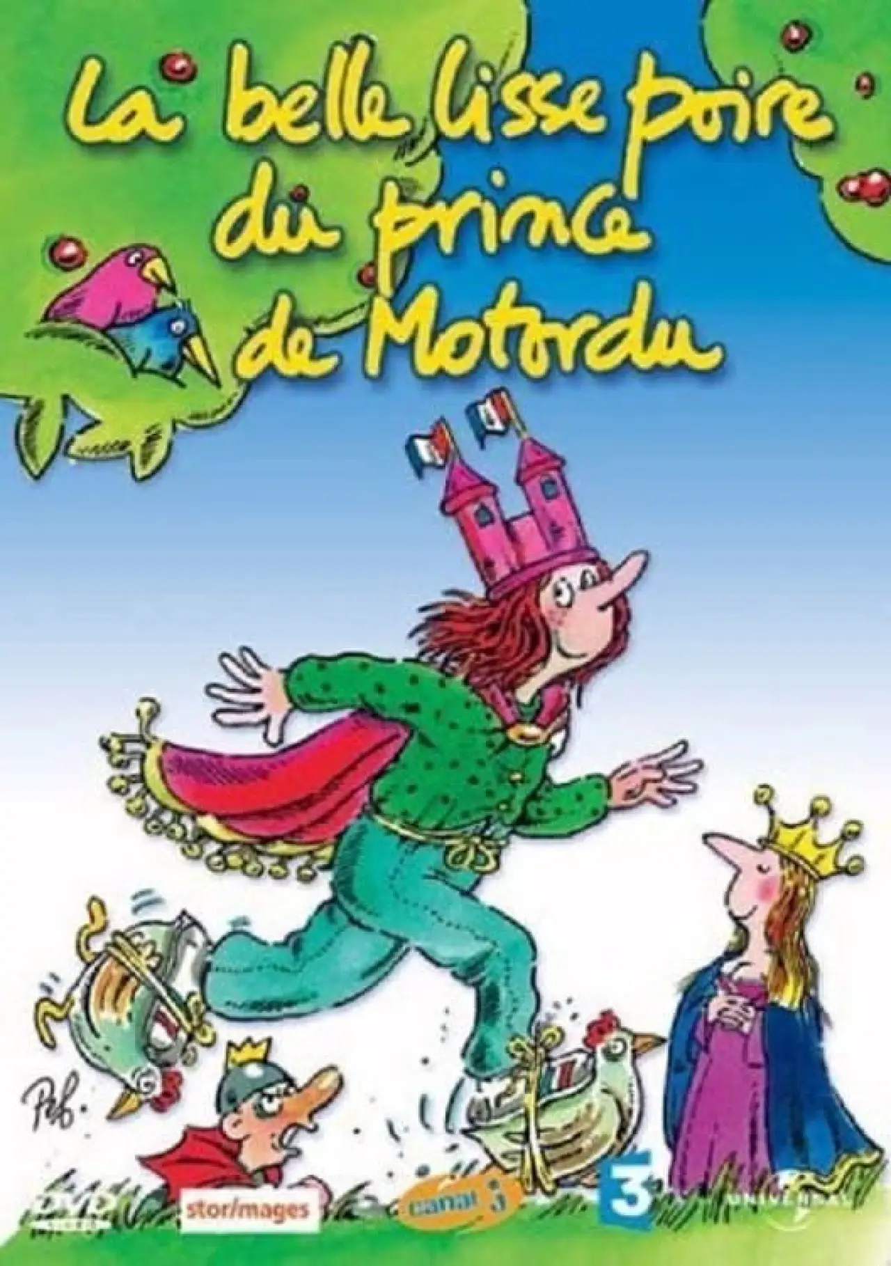 Movie poster "La Belle Lisse Poire du Prince de Motordu"