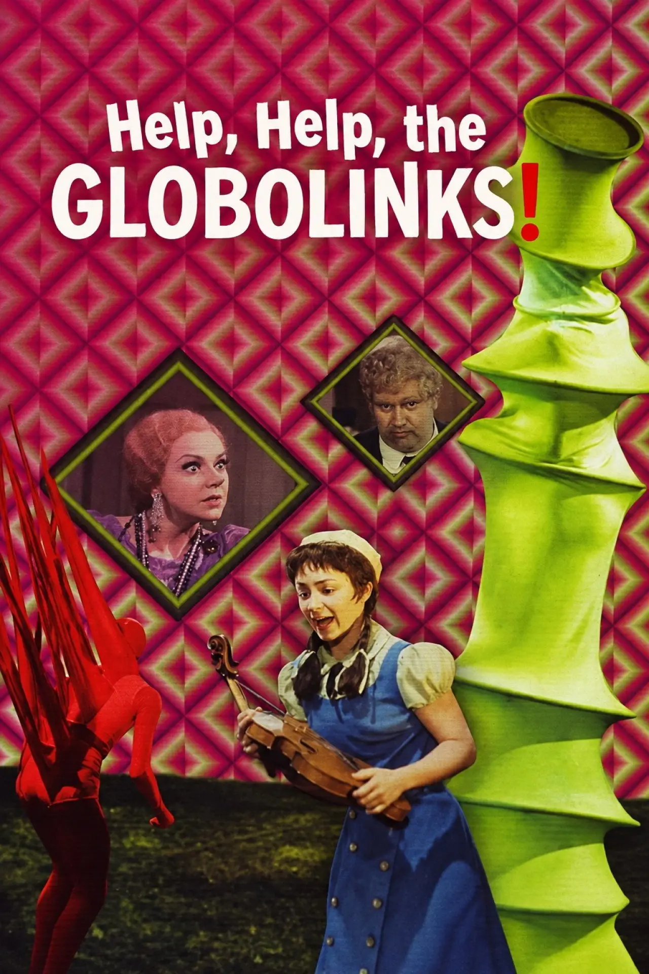 Movie poster "Help, Help, the Globolinks!"