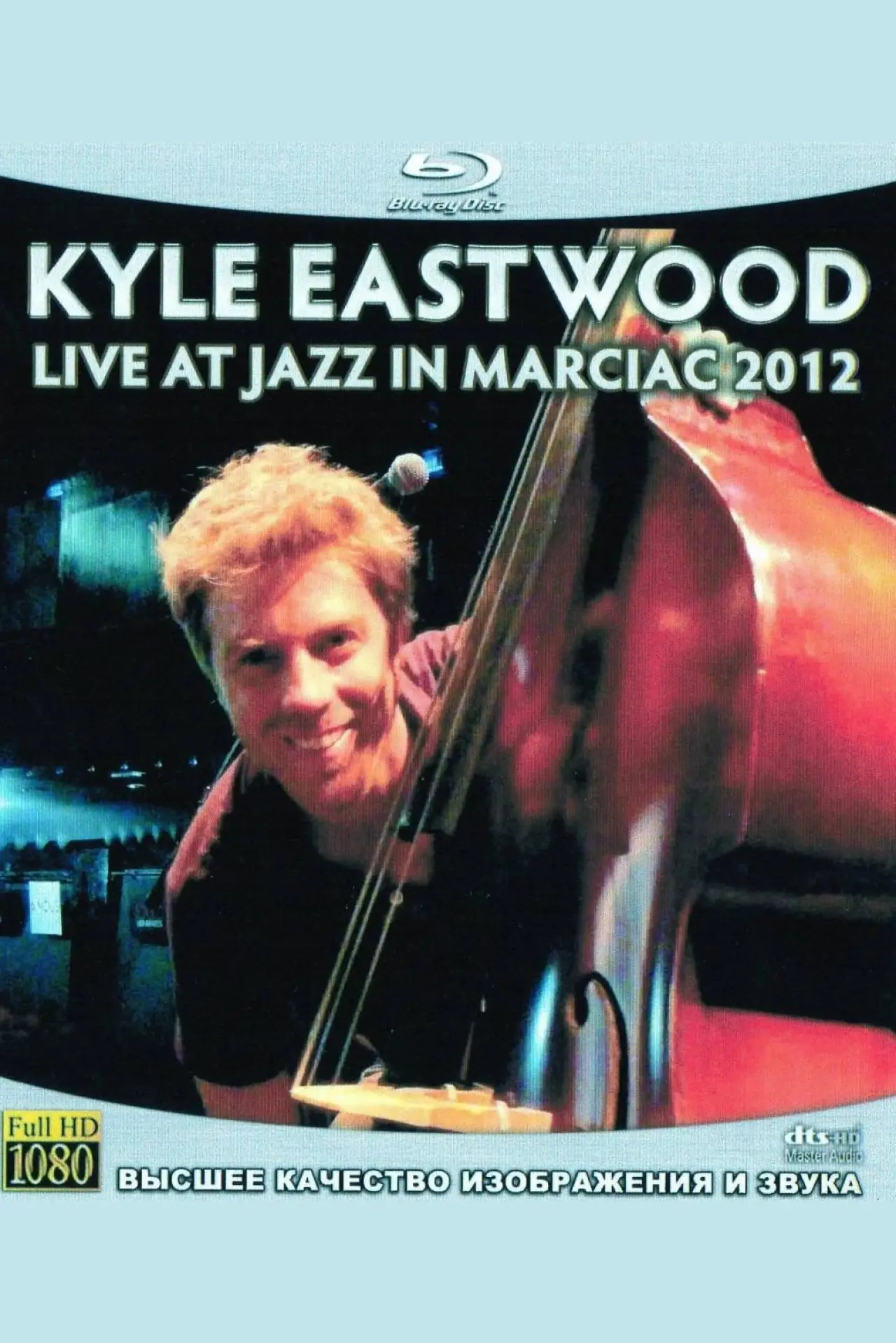 Movie poster "Kyle Eastwood - Live at Jazz in Marciac 2012"