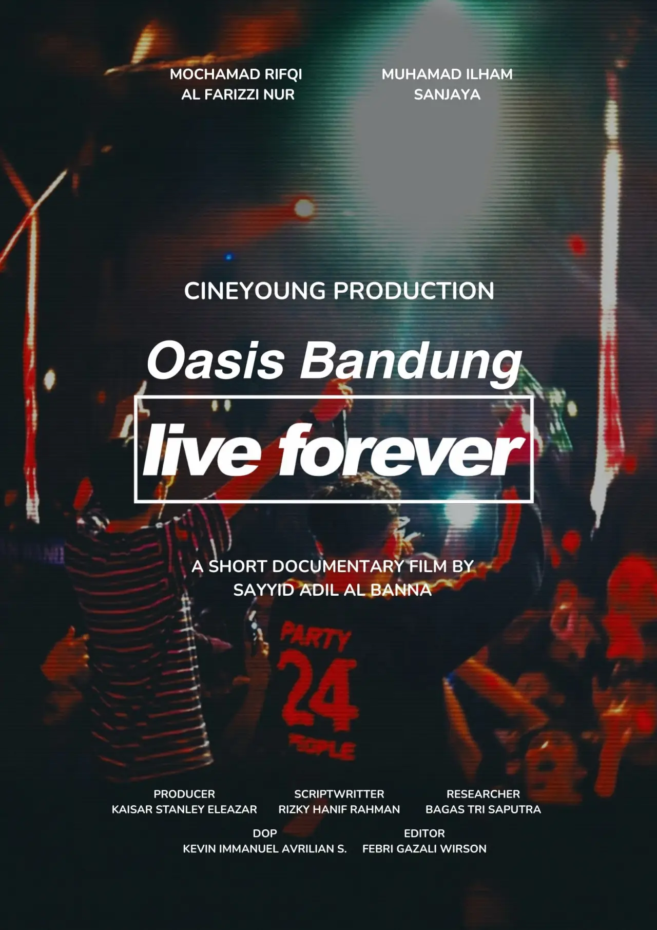 Movie poster "Oasis Bandung Live Forever"