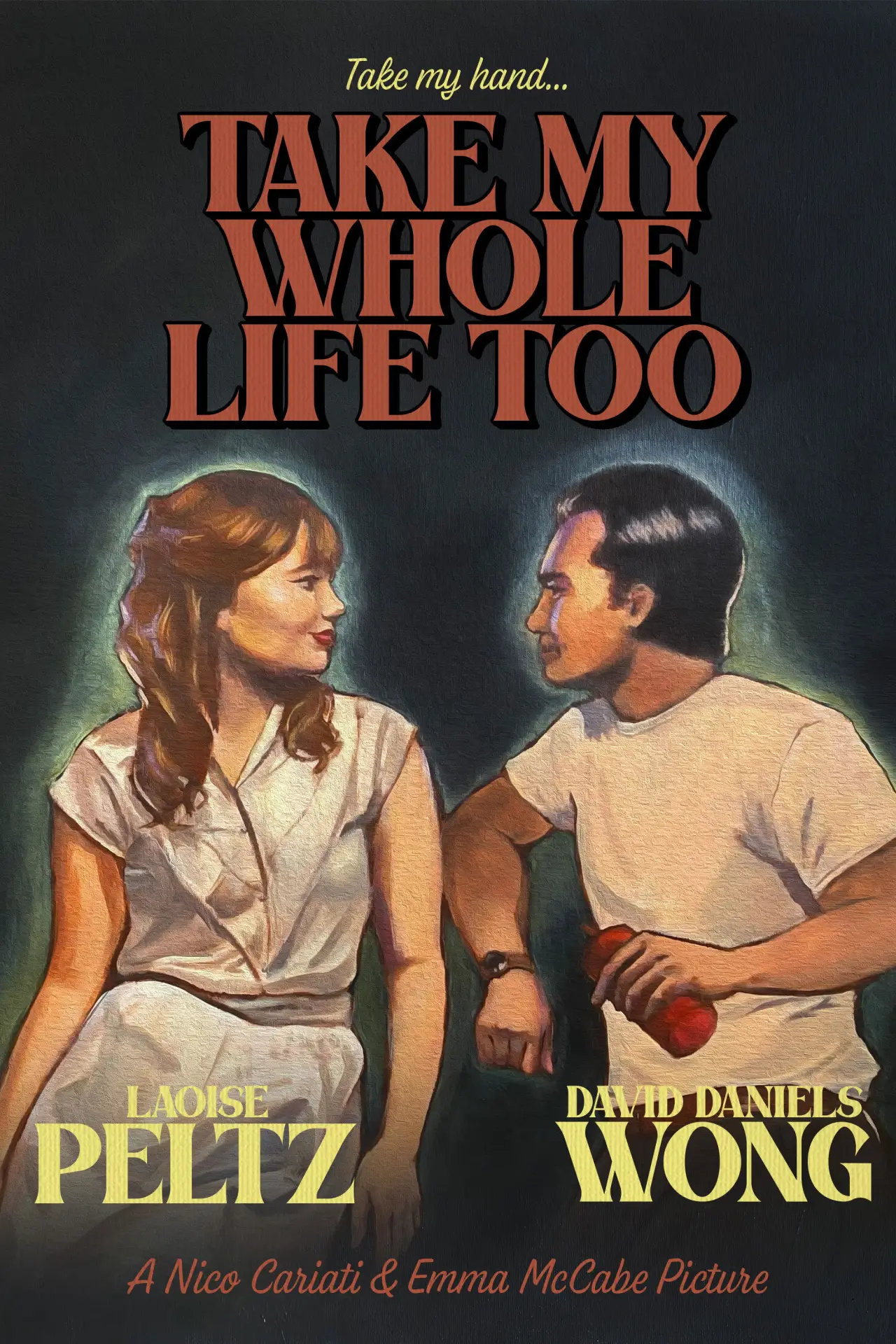 Movie poster "Take My Whole Life Too"