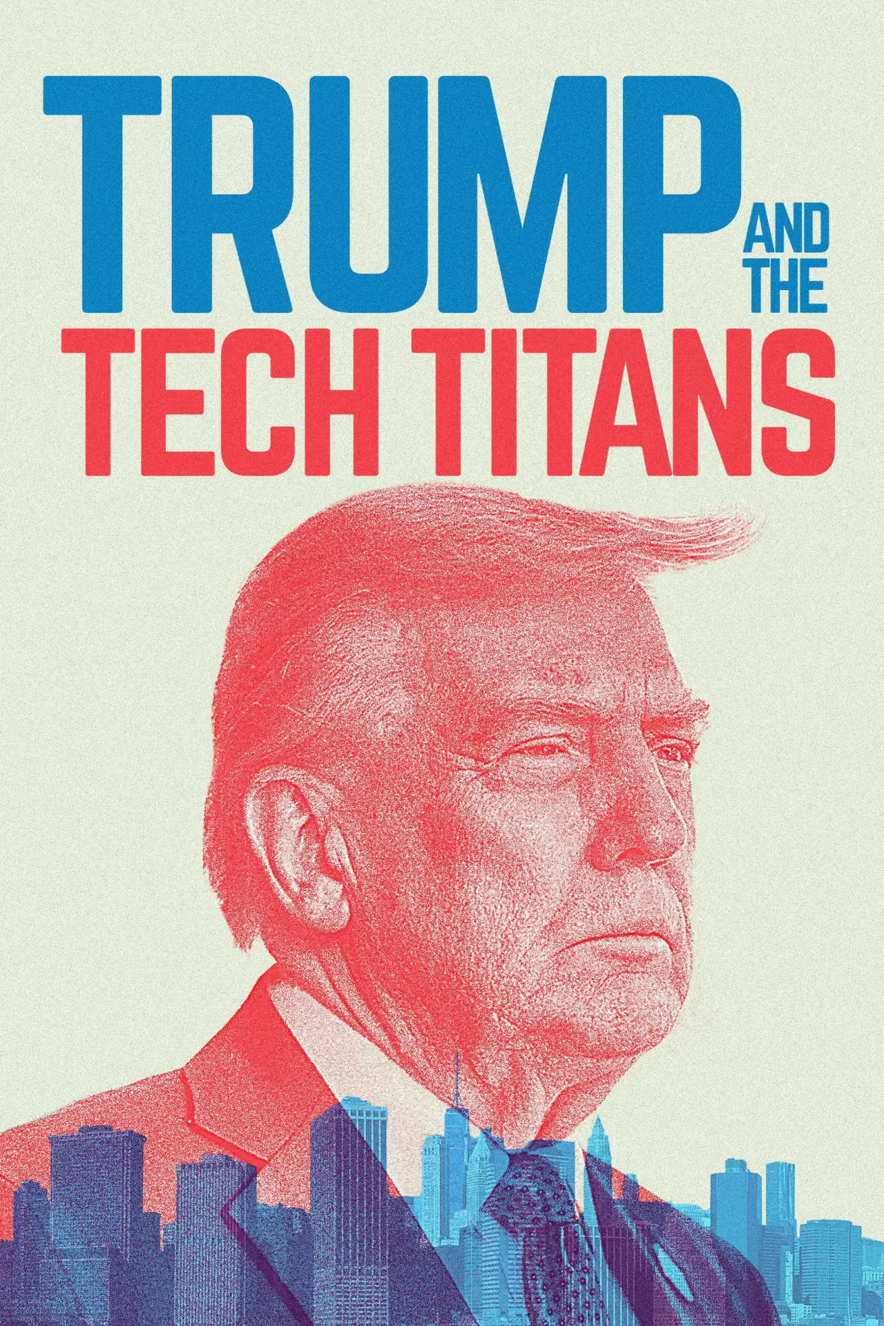 Movie poster "Trump and the Tech Titans"