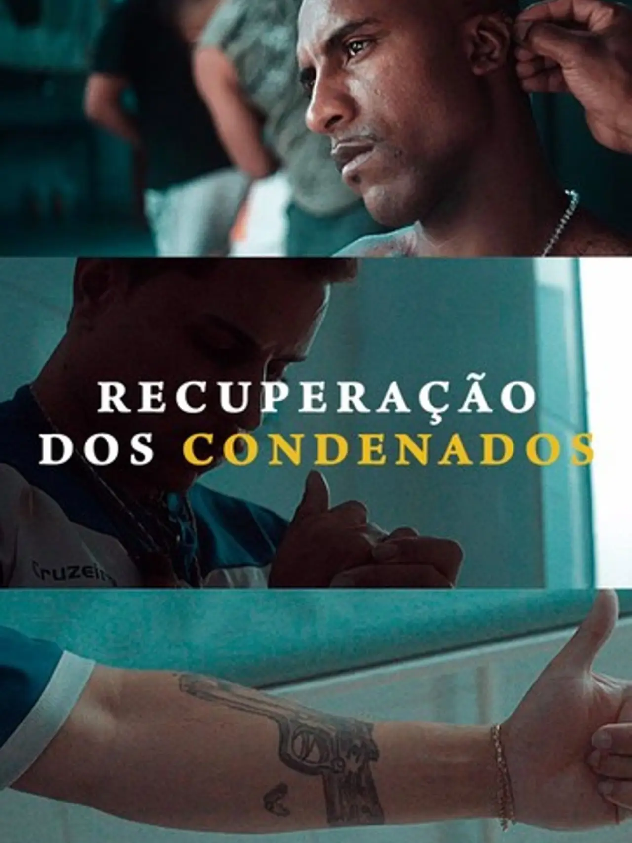 Movie poster "Recuperação dos Condenados"