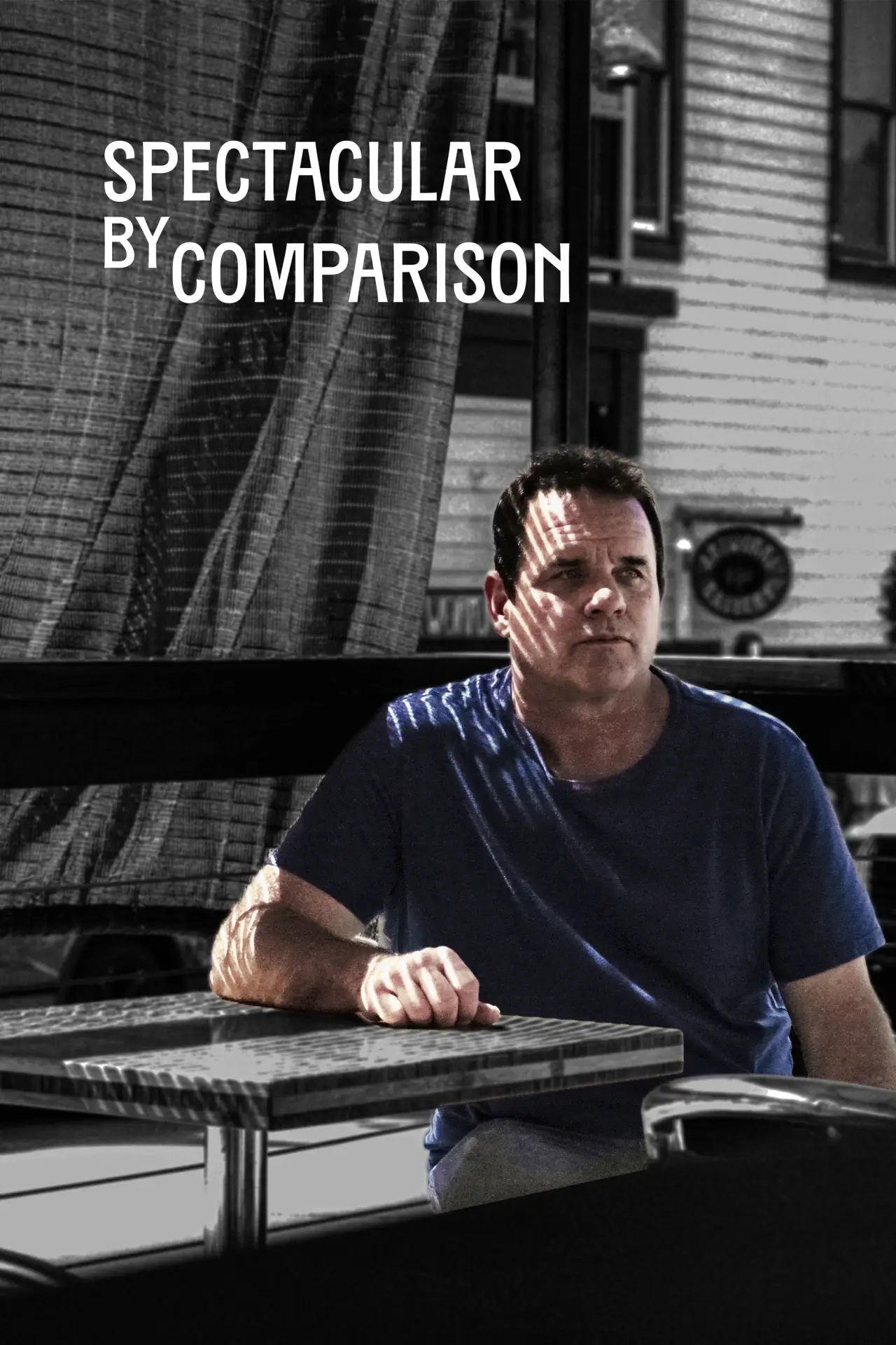Movie poster "Spectacular by Comparison"