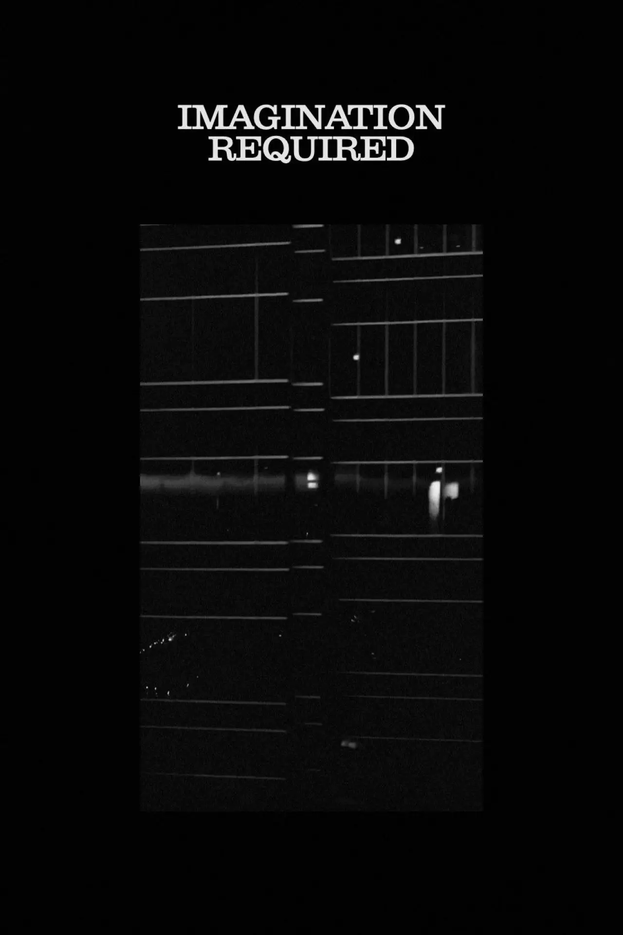 Movie poster "Imagination Required"