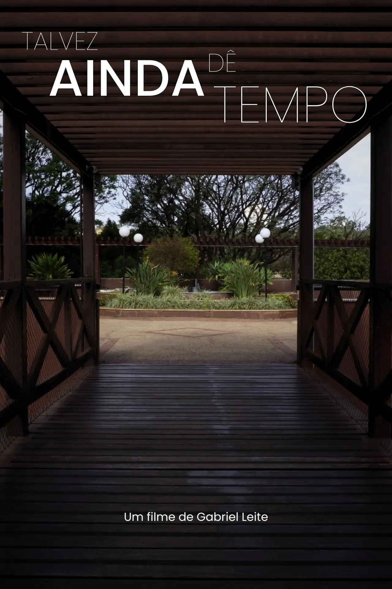 Movie poster "Talvez Ainda Dê Tempo"