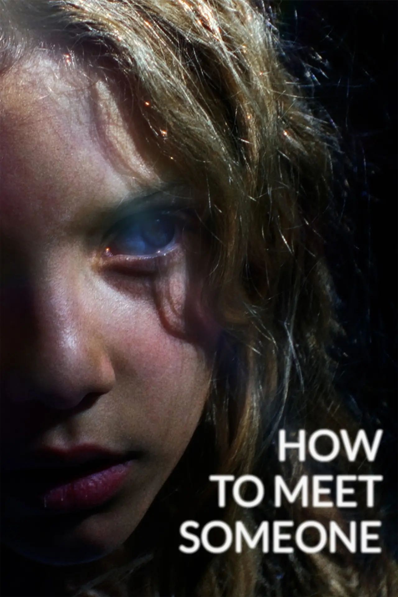 Movie poster "How to meet someone"